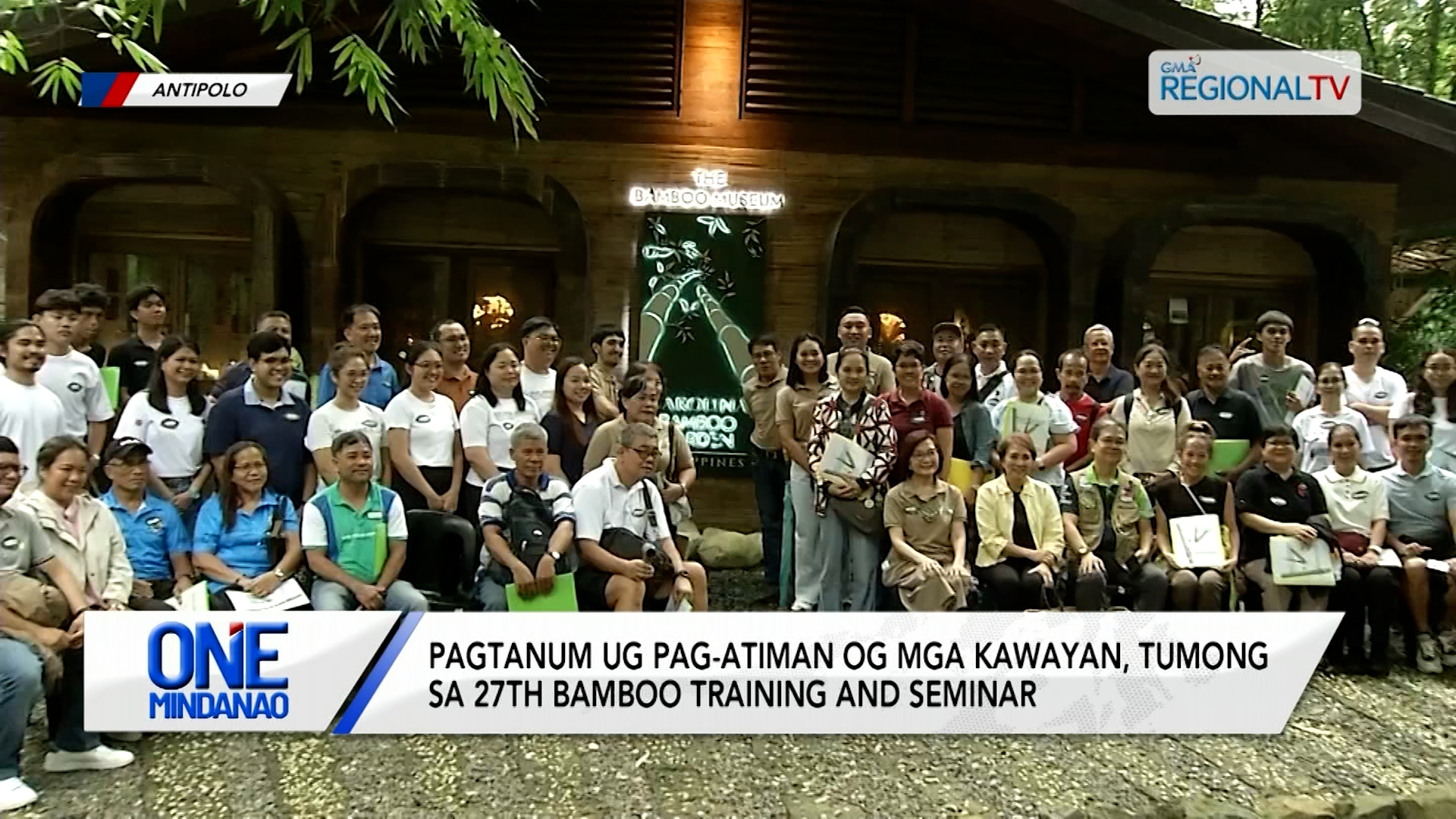 Pagtanum og kawayan, puntirya sa 27th Bamboo Training and Seminar | One Mindanao