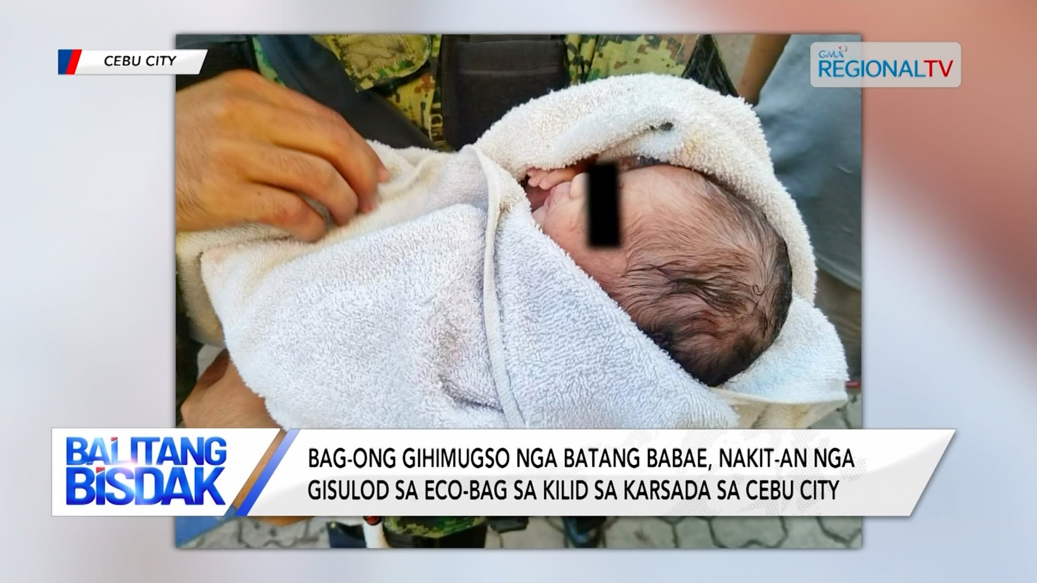 Bag-ong gihimugso nga batang babae, nakit-an nga gisulod sa Eco-bag sa Cebu City | Balitang Bisdak