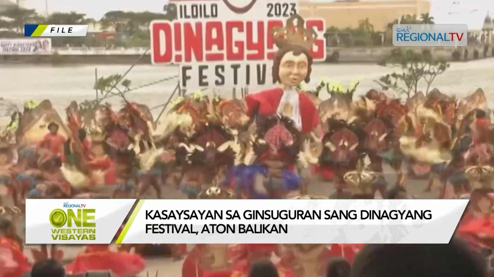 Kasaysayan sa ginsuguran sang Dinagyang Festival, aton balikan