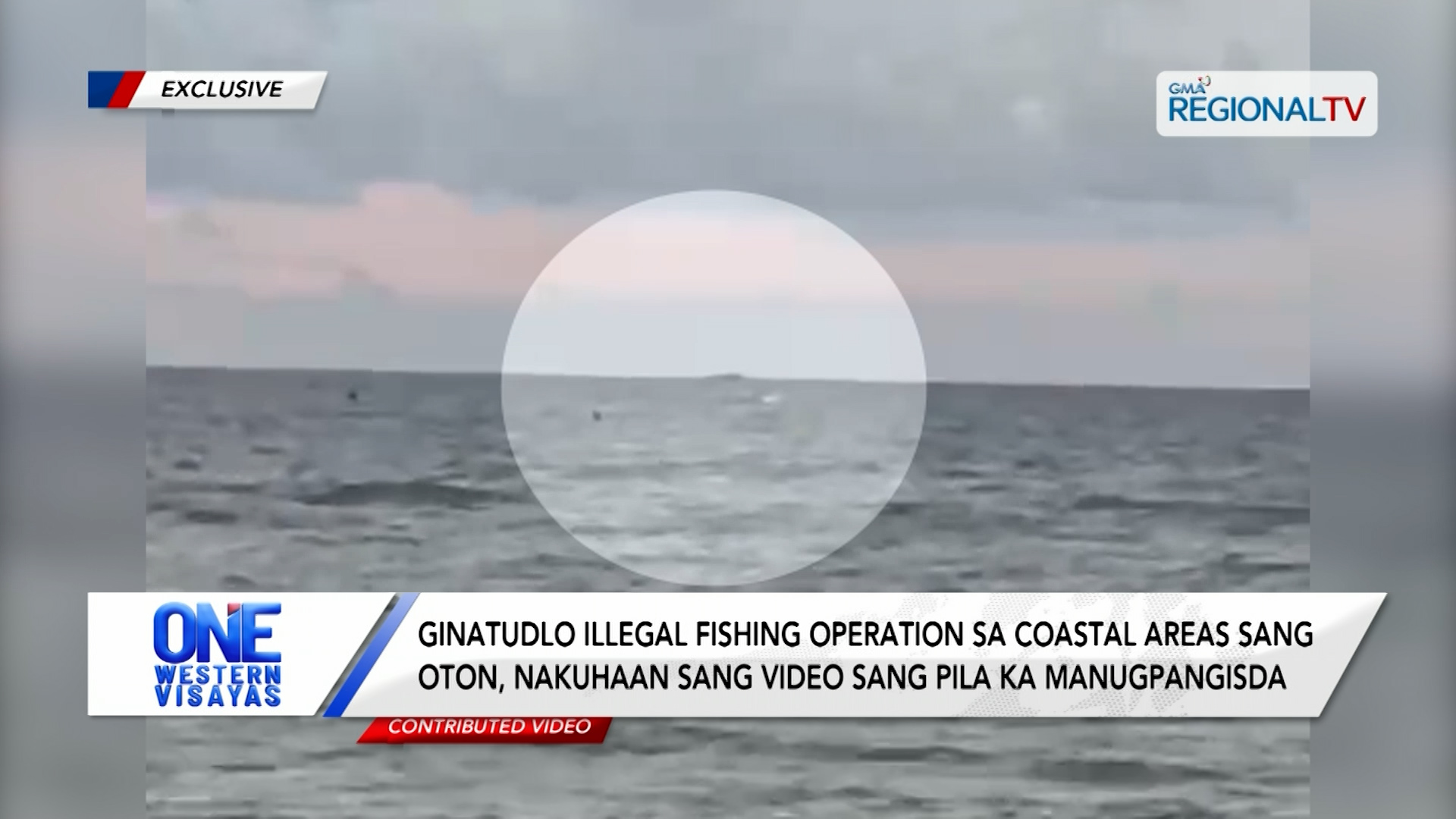Ginatudlo illegal fishing operation sa dagat sa Oton, Iloilo nakuhaan sang video