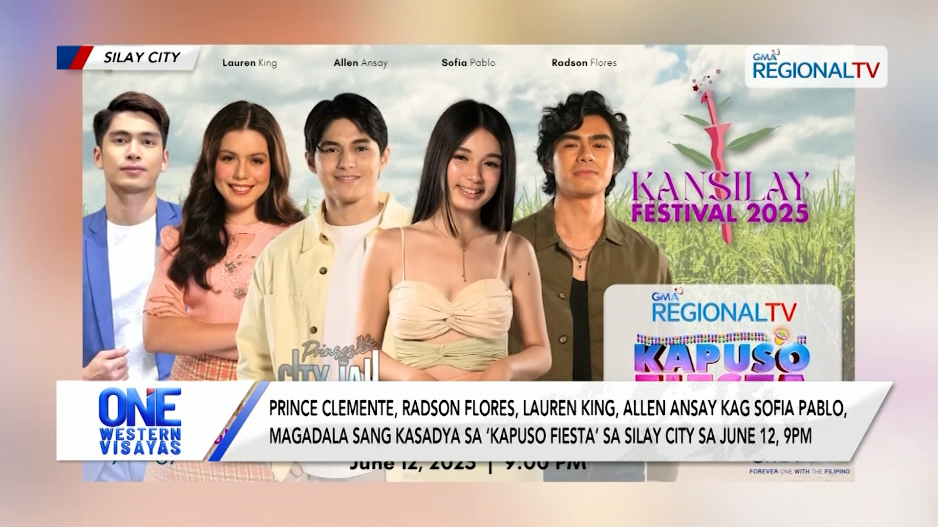 ‘Kapuso Fiesta’ sa Silay City sa June 12, 9pm
