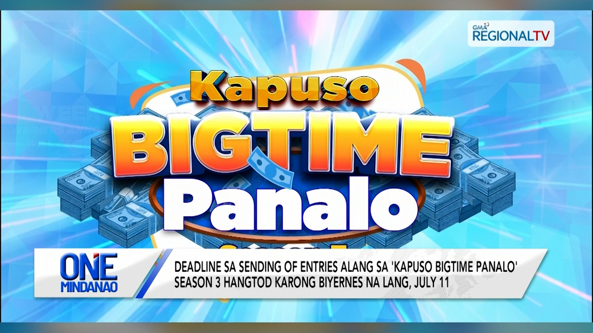 Sending of entries sa Kapuso Bigtime Panalo Season 3 hangtod July 11 na lang