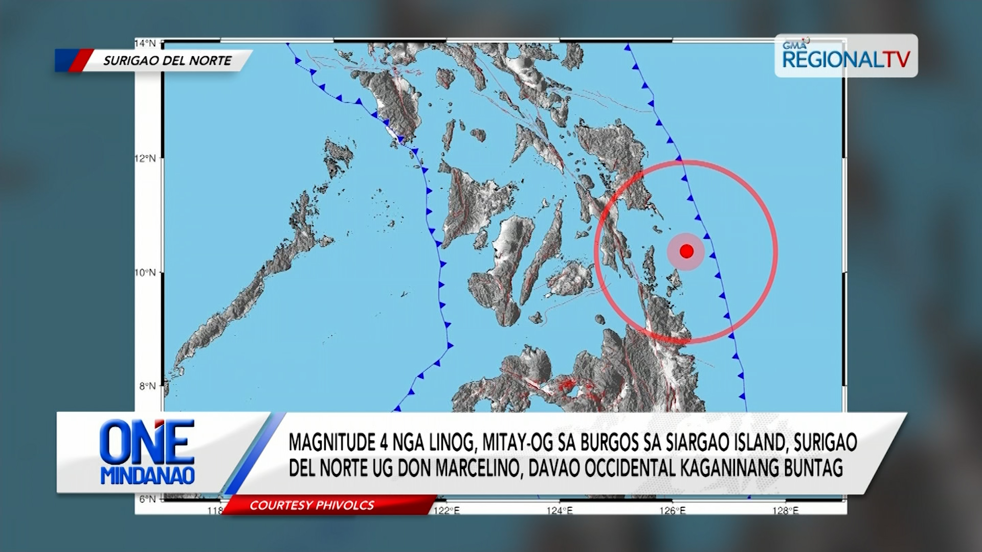 Magnitude 4 nga linog, mitay-og sa Siargao Island ug Davao Occidental | One Mindanao