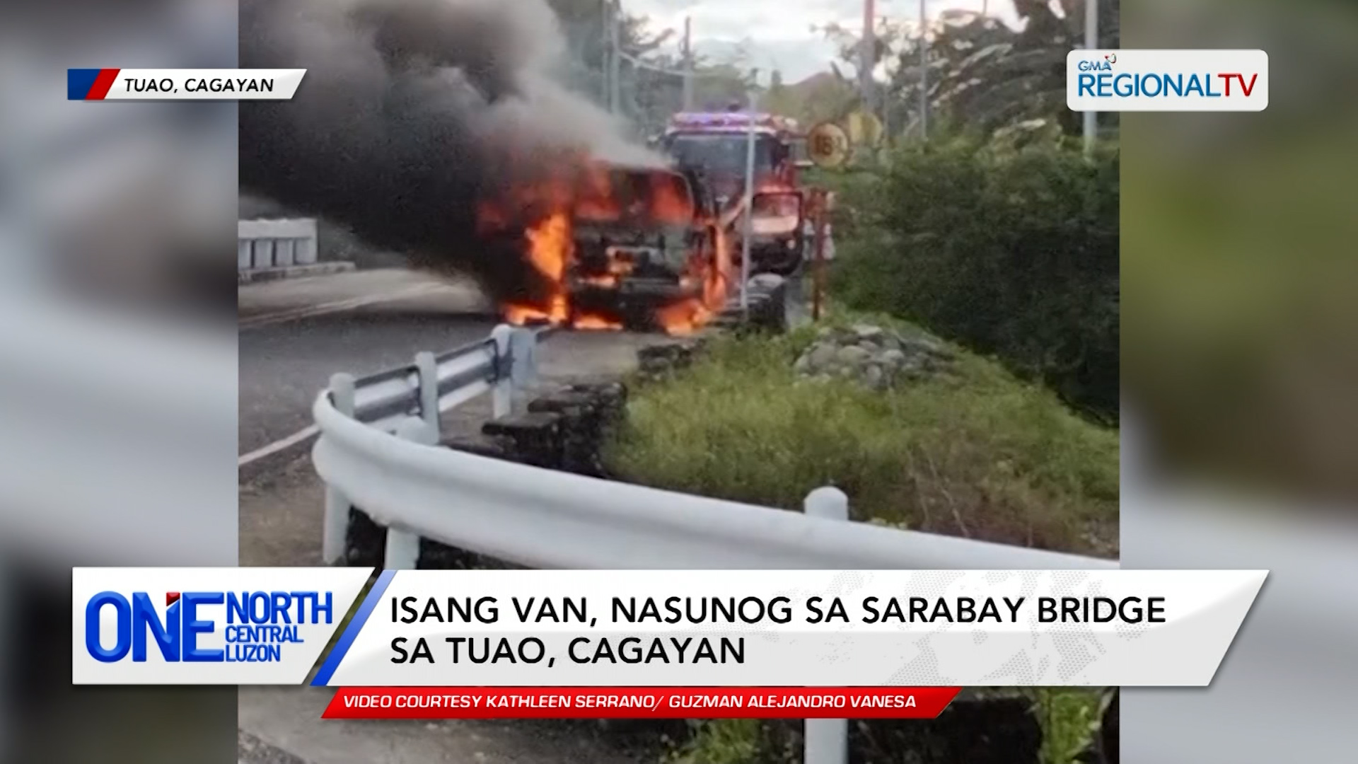 Isang van, nasunog sa Sarabay Bridge sa Tuao, Cagayan | One North Central Luzon