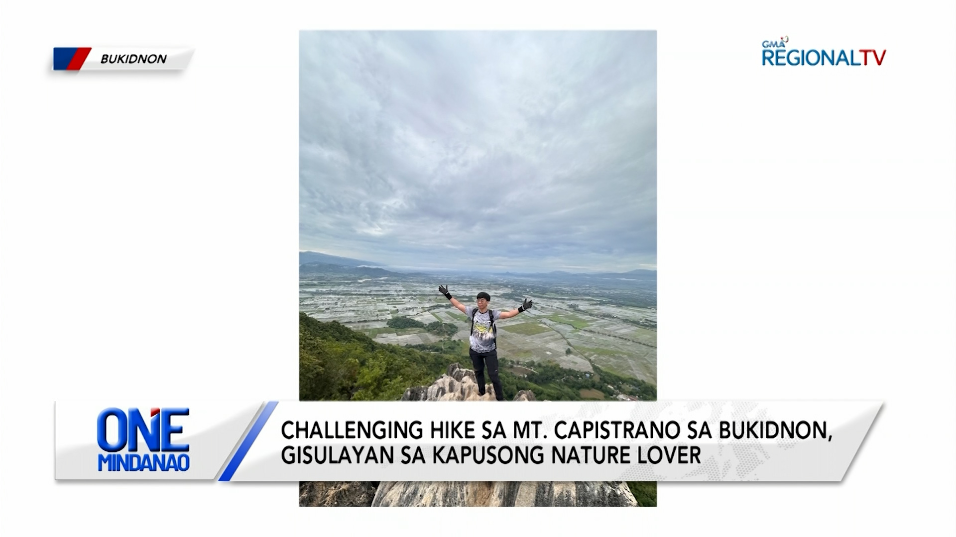 Hike sa Mt. Capistrano sa Bukidnon, gisulayan sa Kapusong nature lover | One Mindanao