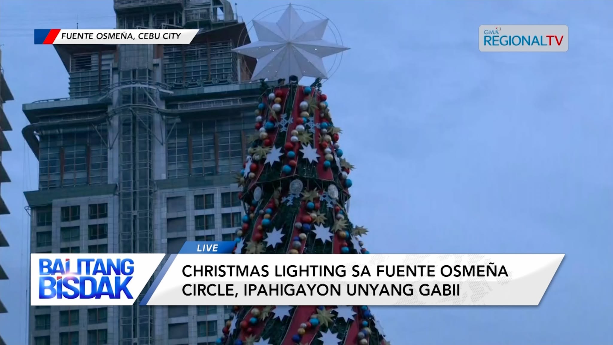 Saksihan Nato ang Pagpasiga sa Christmas Tree sa Fuenta Osmeña Circle | Balitang Bisdak