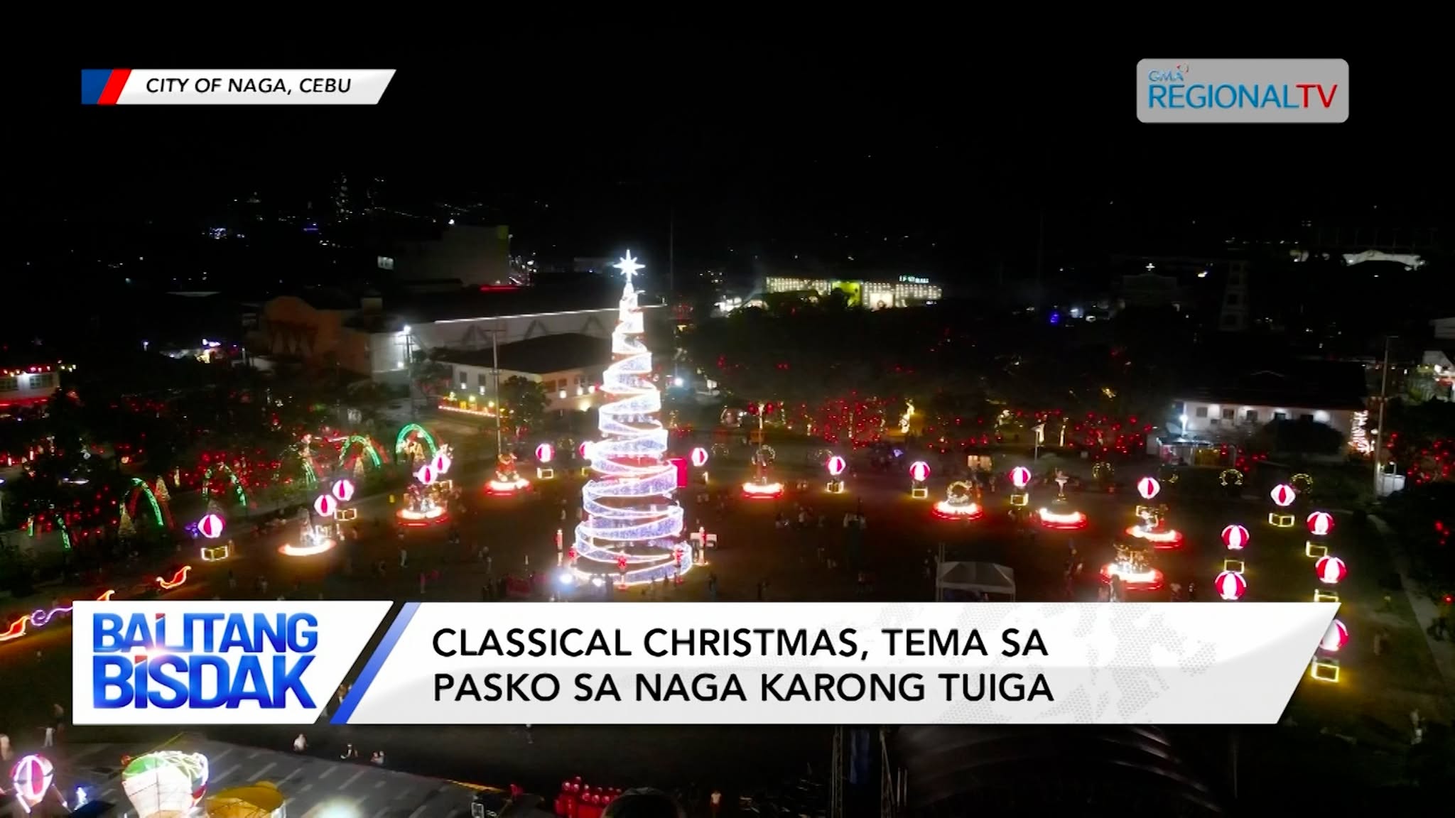 Classical Christmas, Tema sa Pasko sa City of Naga karong Tuiga | Balitang Bisdak