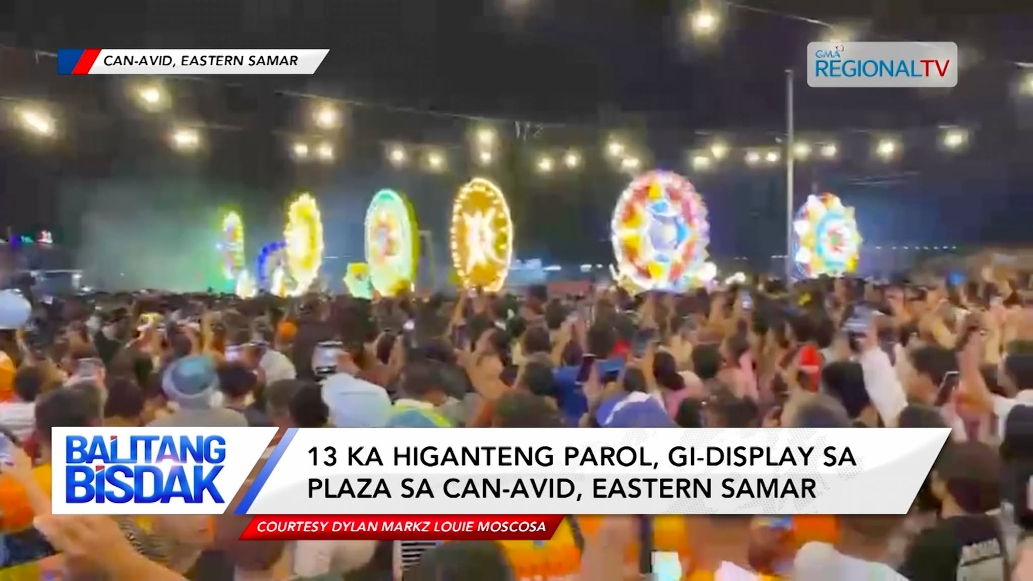13 ka Higanteng Parol, Gi-display sa Plaza sa Can-Avid Eastern Samar | Balitang Bisdak