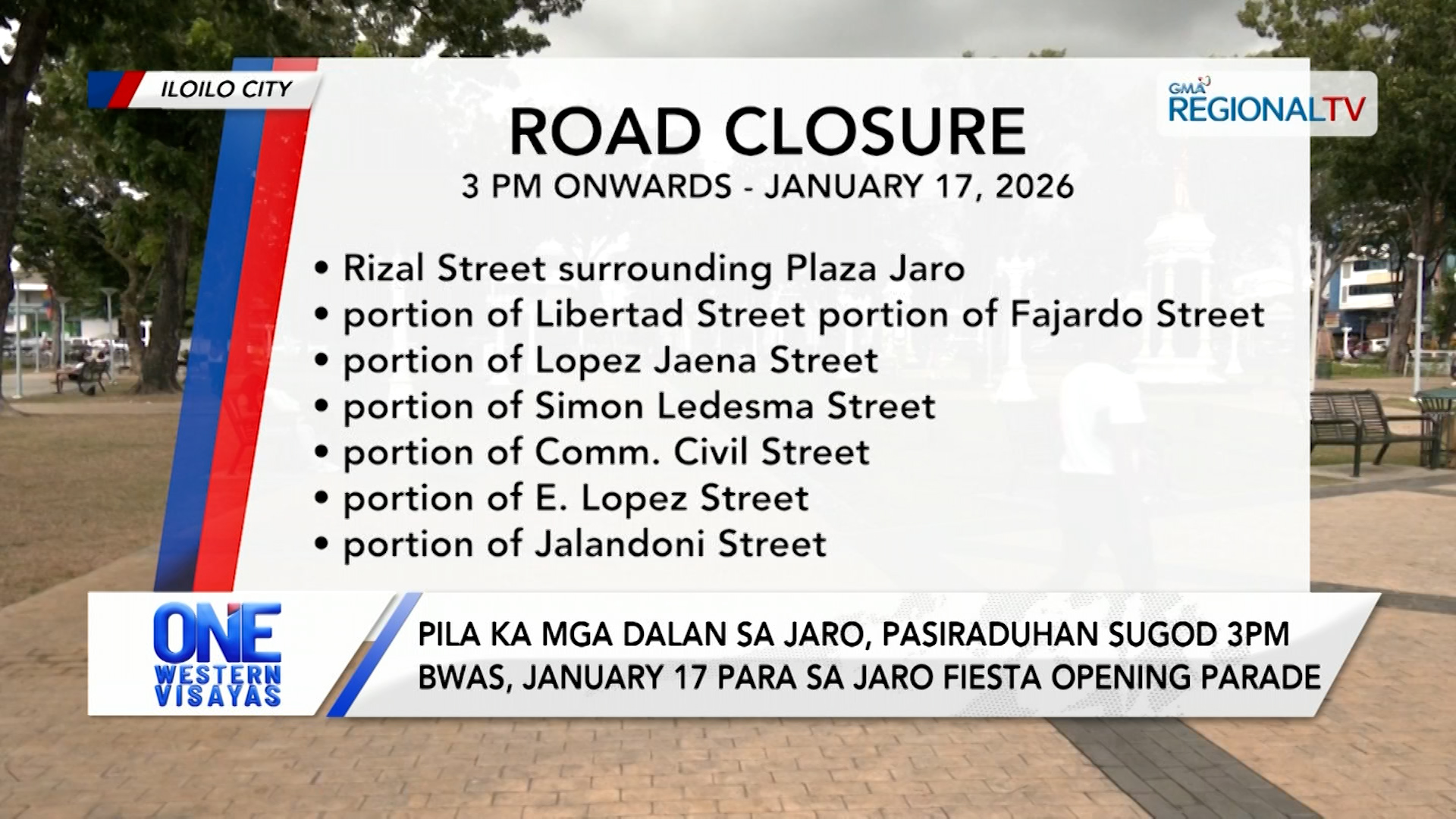 Pila ka mga dalan sa Jaro, pasiraduhan bwas para sa Jaro Fiesta opening parade | One Western Visayas