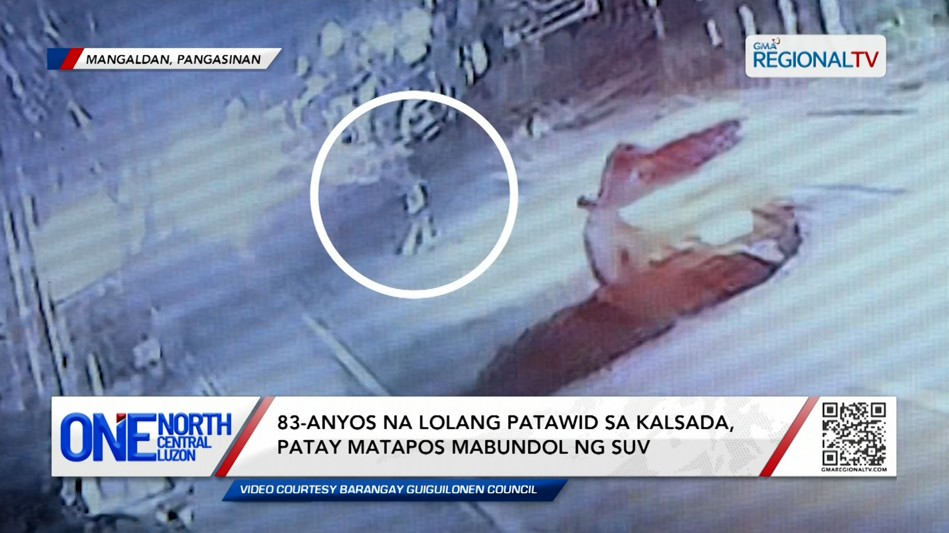 Lolang patawid sa kalsada sa Mangaldan, patay matapos mabundol ng SUV | One North Central Luzon