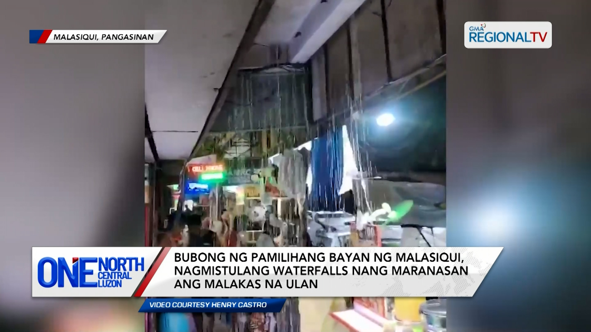 Bubong ng Pamilihang Bayan ng Malasiqui, nagmistulang waterfalls | One North Central Luzon