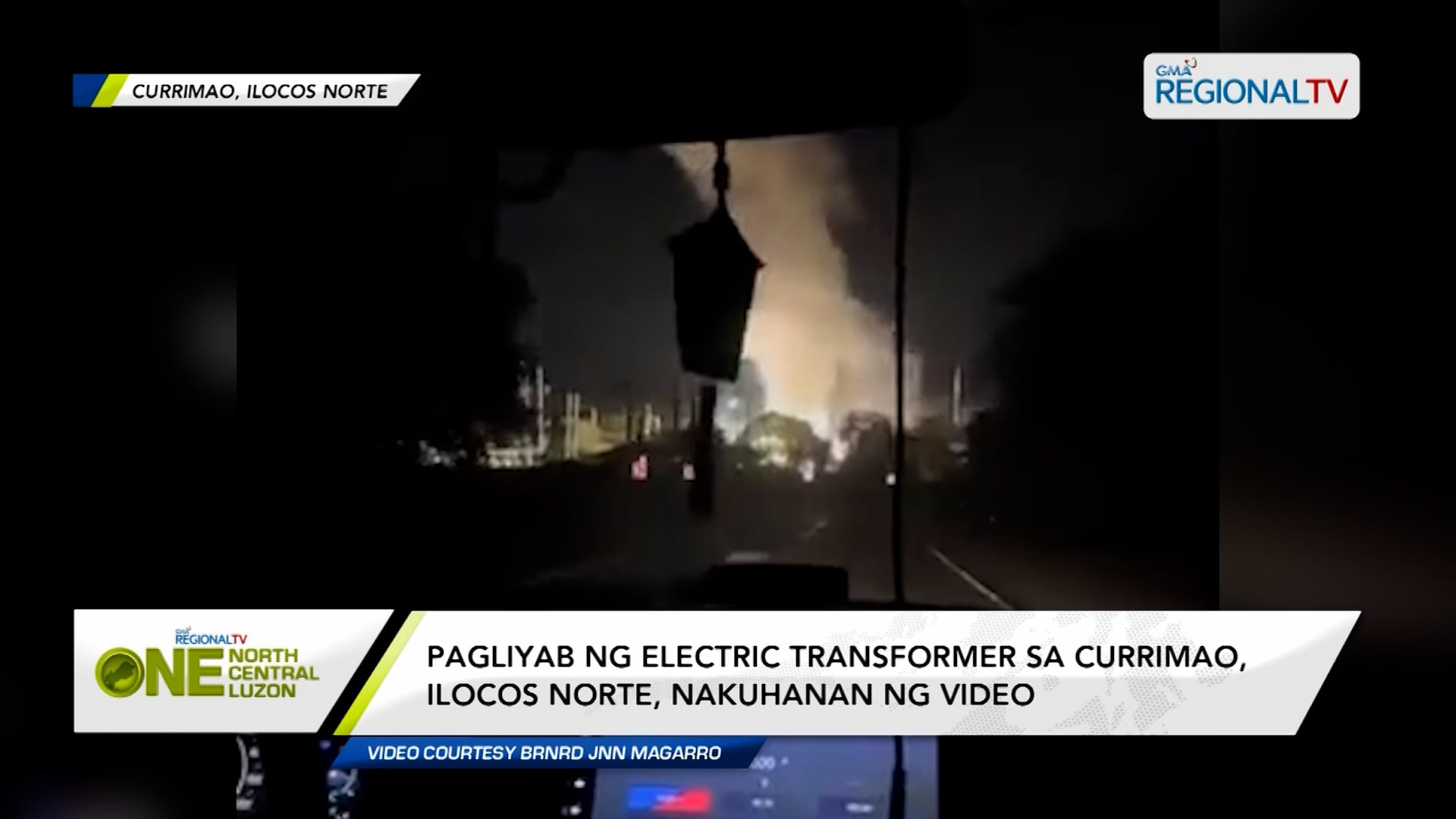 Pagliyab ng electric transformer sa Ilocos Norte, nakuhanan ng dash cam