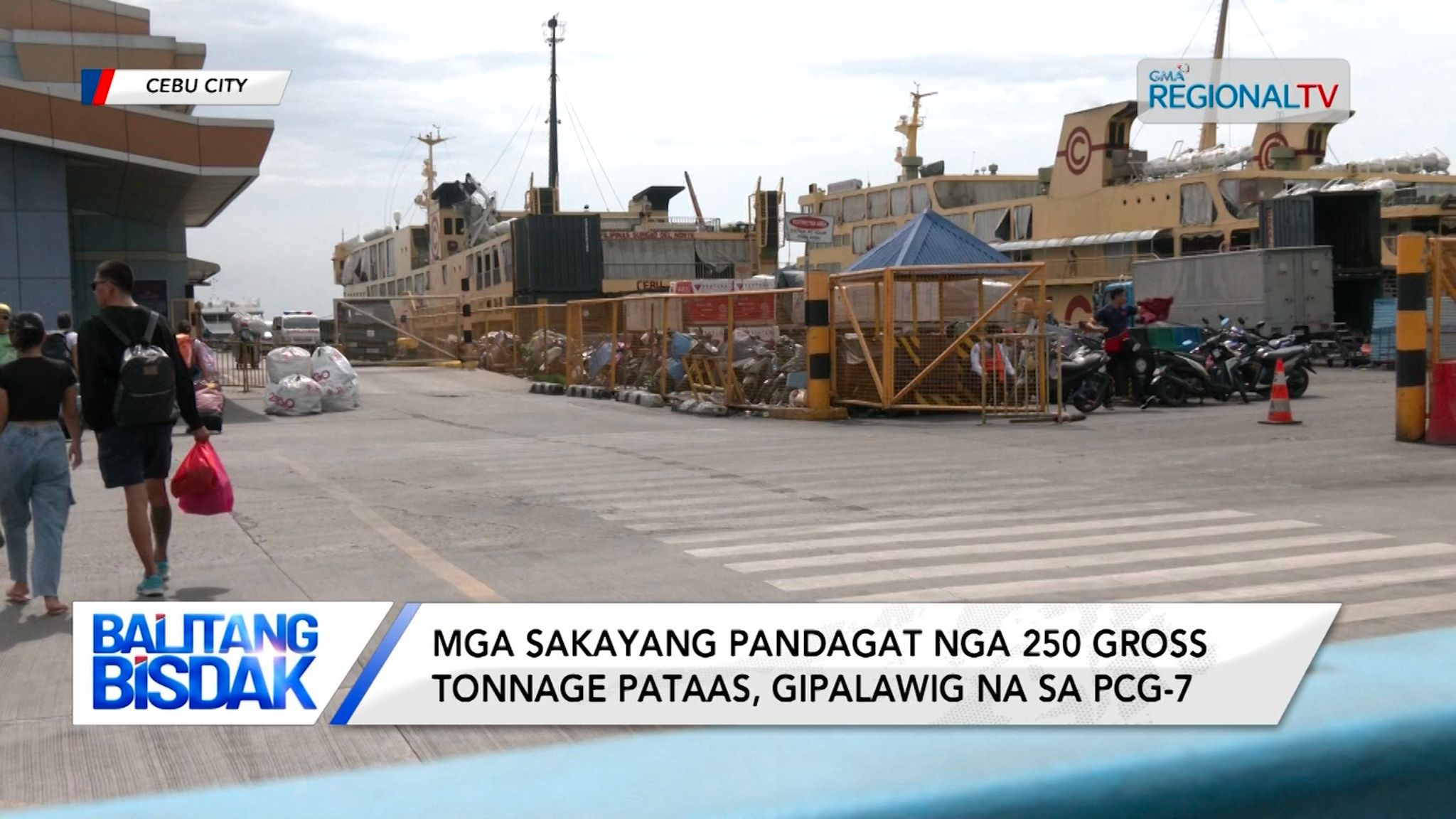 Mga sakayang pandagat nga 250 gross tonnage pataas, gipalawig sa PCG-7