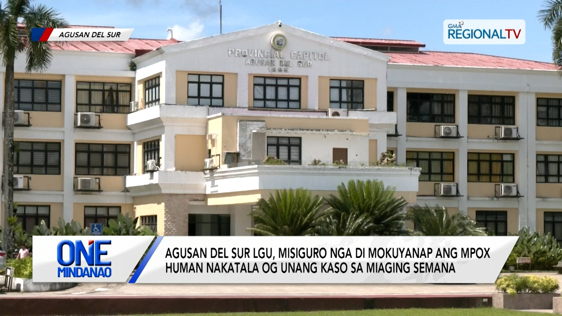 Agusan del Sur LGU, misiguro nga di mokuyanap ang Mpox