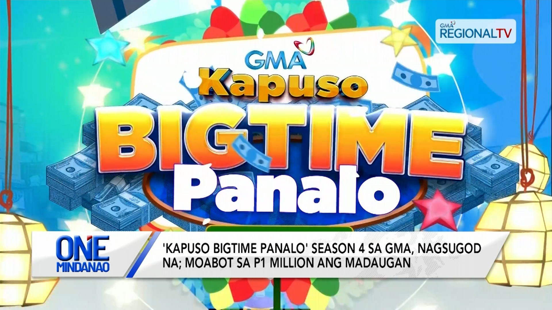 Kapuso Bigtime Panalo Season 4 sa GMA, magsugod na | One Mindanao