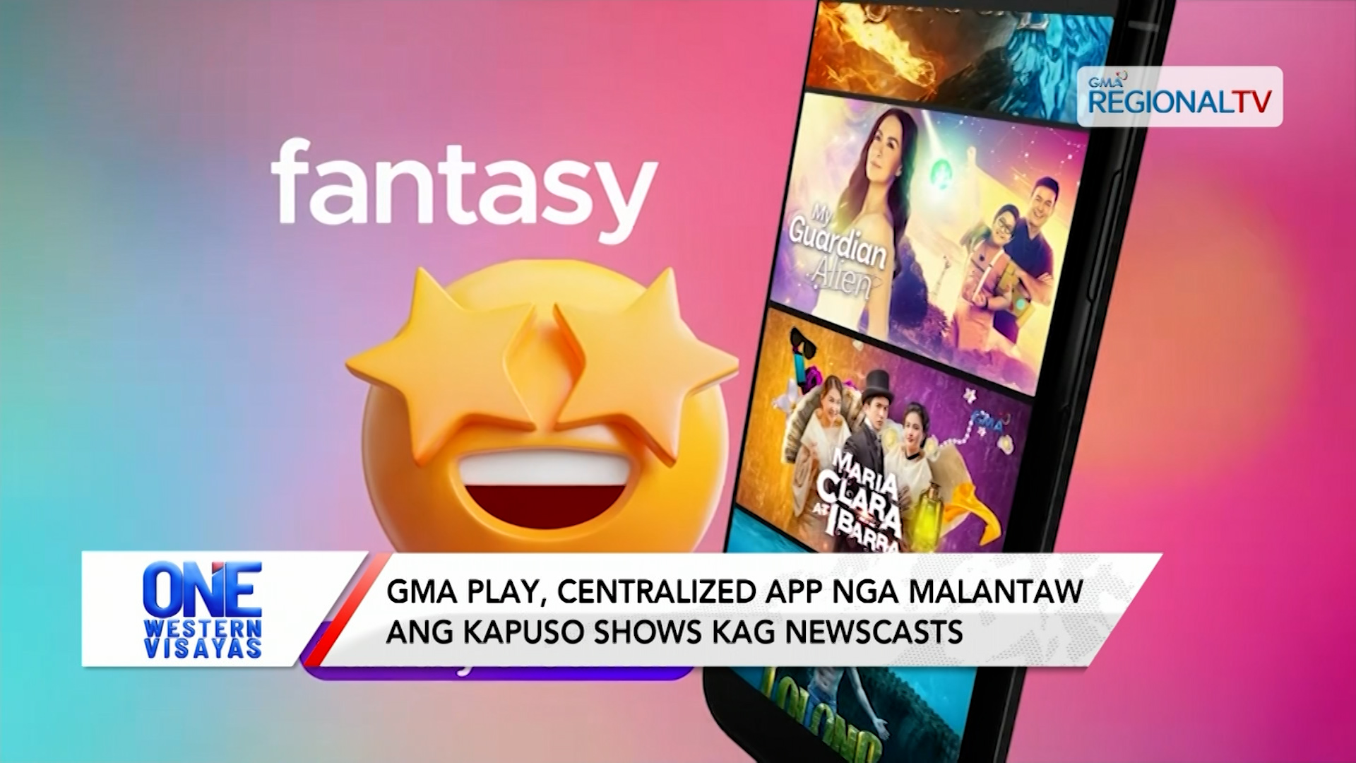 GMA Play, centralized app nga malantaw ang kapuso shows kag newscasts | One Western Visayas
