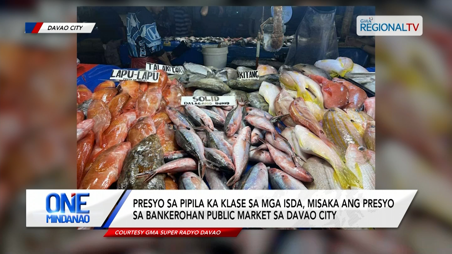 Presyo sa pipila ka klase sa mga isda, misaka ang presyo sa Davao City