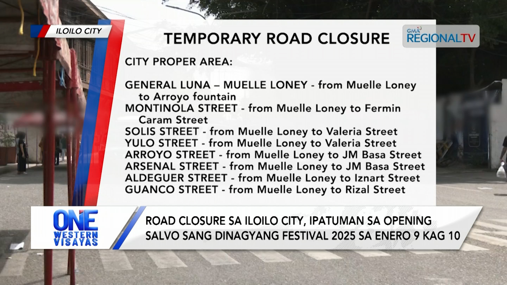 Road closure ipatuman sa Dinagyang Festival 2025 opening salvo sa Jan. 9 kag 10