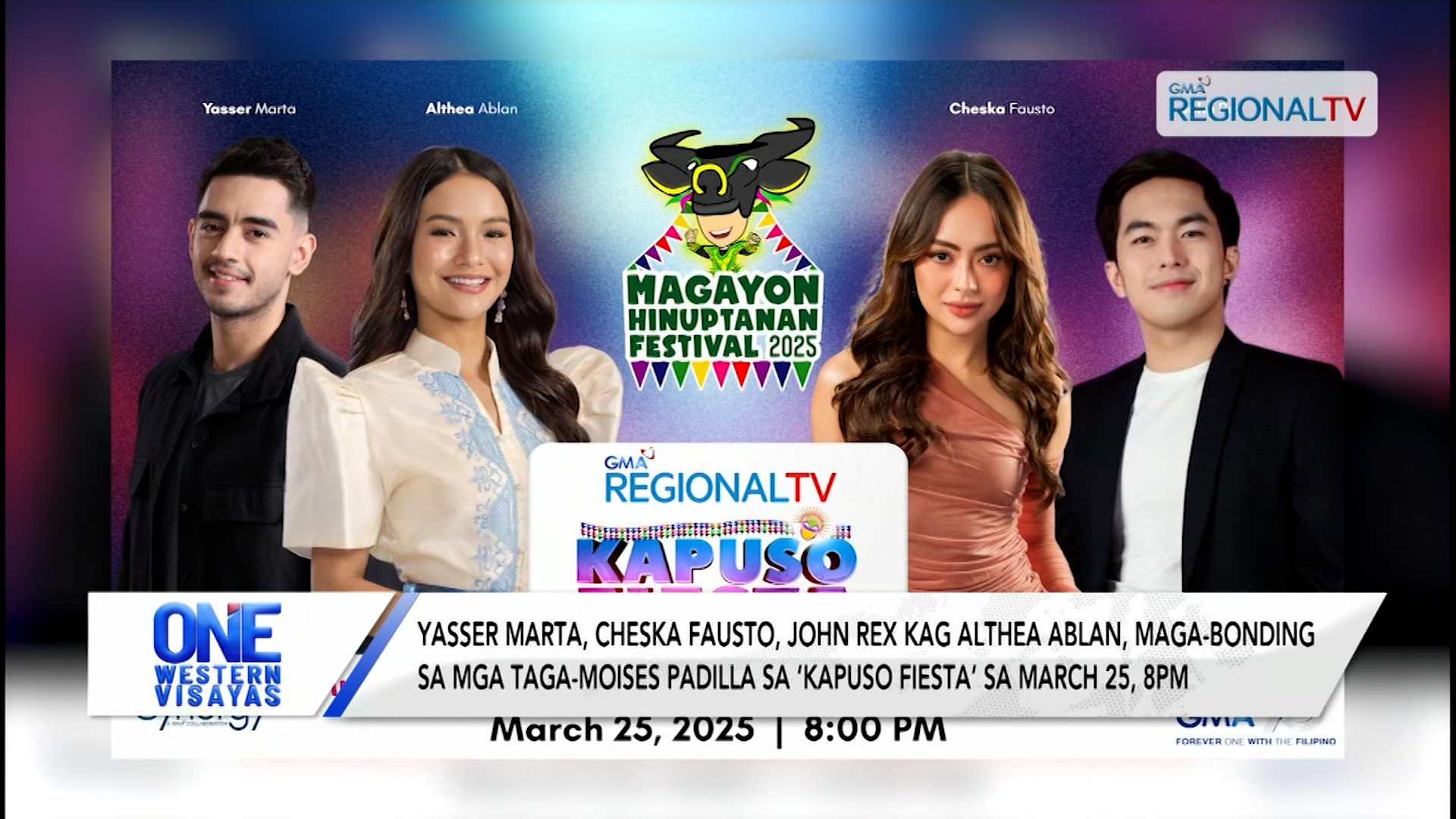 ‘Kapuso Fiesta’ sa Moises Padilla sa March 25, 8pm