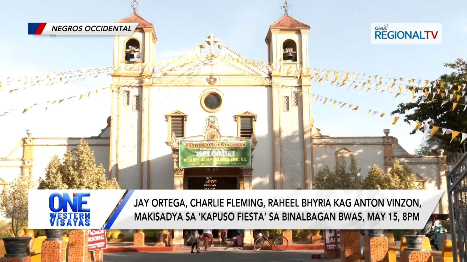 Makisadya sa ‘Kapuso Fiesta’ sa Binalbagan bwas, May 15, 8pm