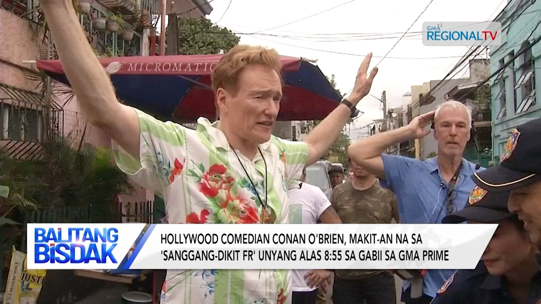 Hollywood Comedian Conan O’Brien, Atong Makit-an Unya sa usa ka GMA Series | Balitang Bisdak
