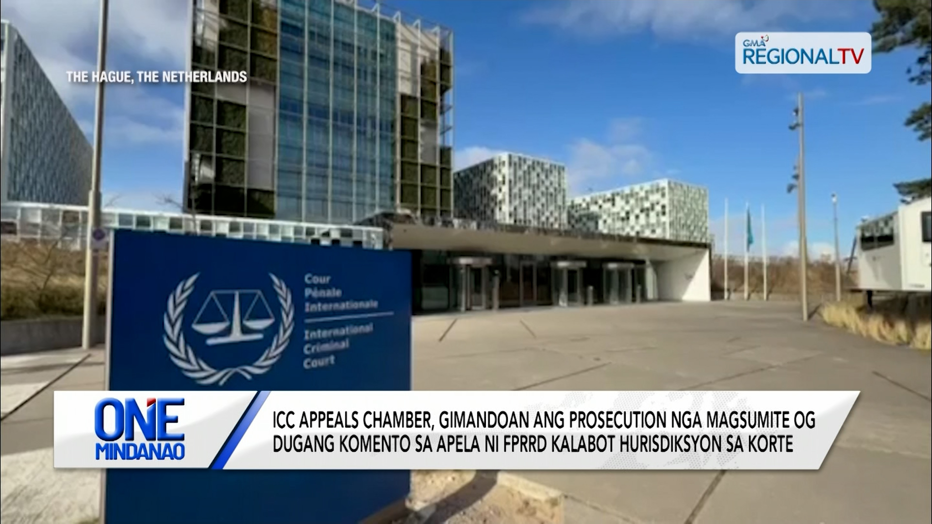 ICC, gimandoan ang prosecution nga magsumite og dugang komento | One Mindanao