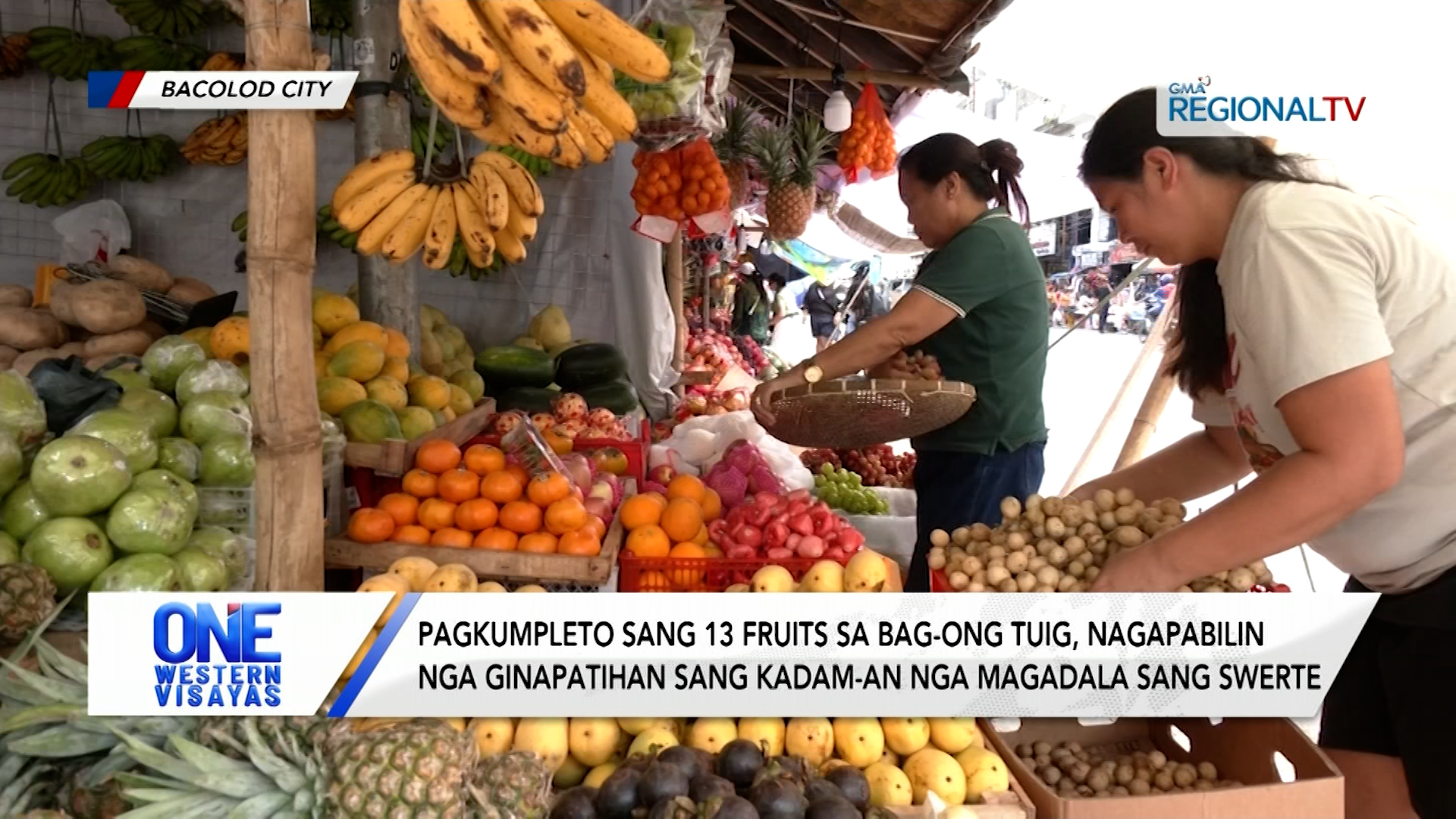 Pagkumpleto sang 13 fruits sa bag-ong tuig, nagapabilin nga tradisyon | One Western Visayas