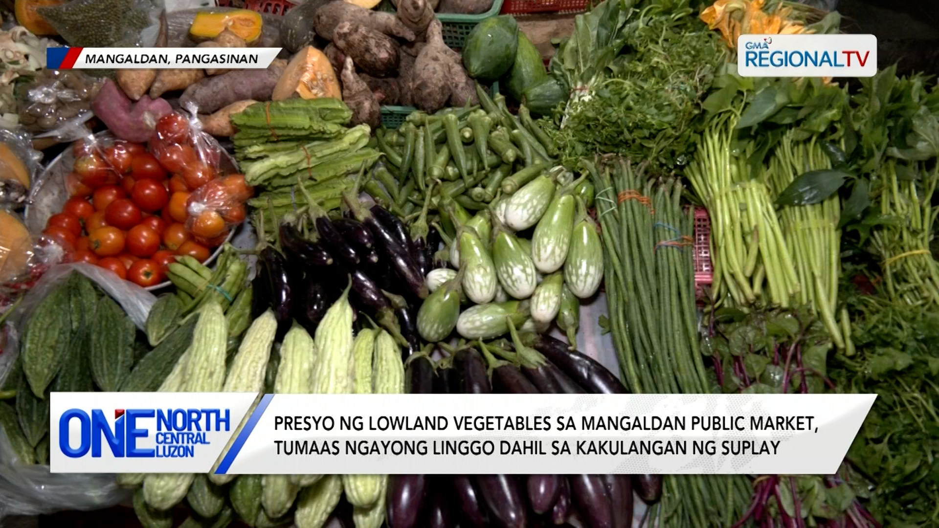 Presyo ng lowland vegetables sa ilang pamilihan, tumaas ngayong linggo | One North Central Luzon
