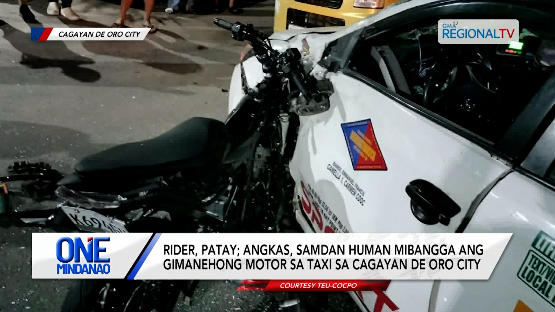 Rider, patay; angkas, samdan human mibangga ang gimanehong motor sa taxi | One Mindanao