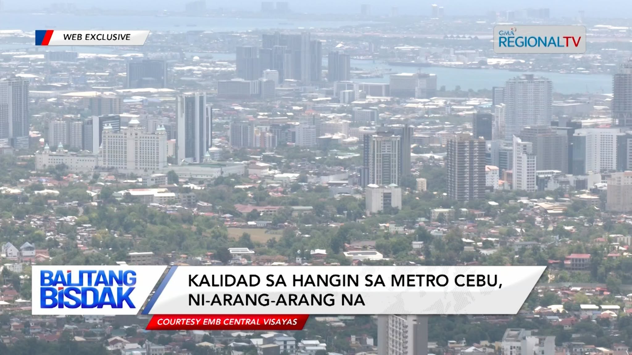Air Quality sa Metro Cebu, Ni-arang-arang Na | Balitang Bisdak