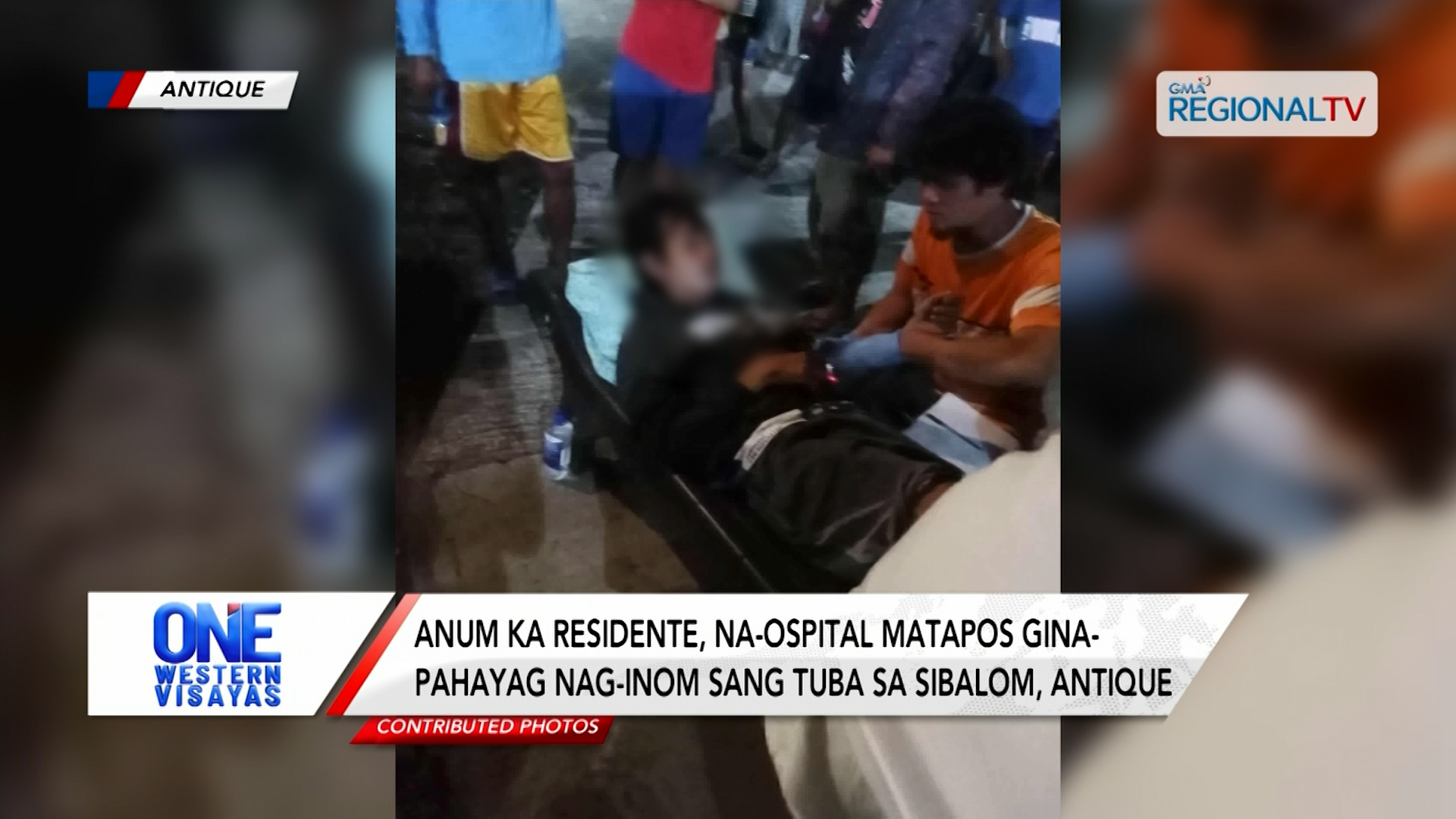Anum ka residente, na-ospital matapos ginapahayag nag-inom sang tuba sa Sibalom| One Western Visayas