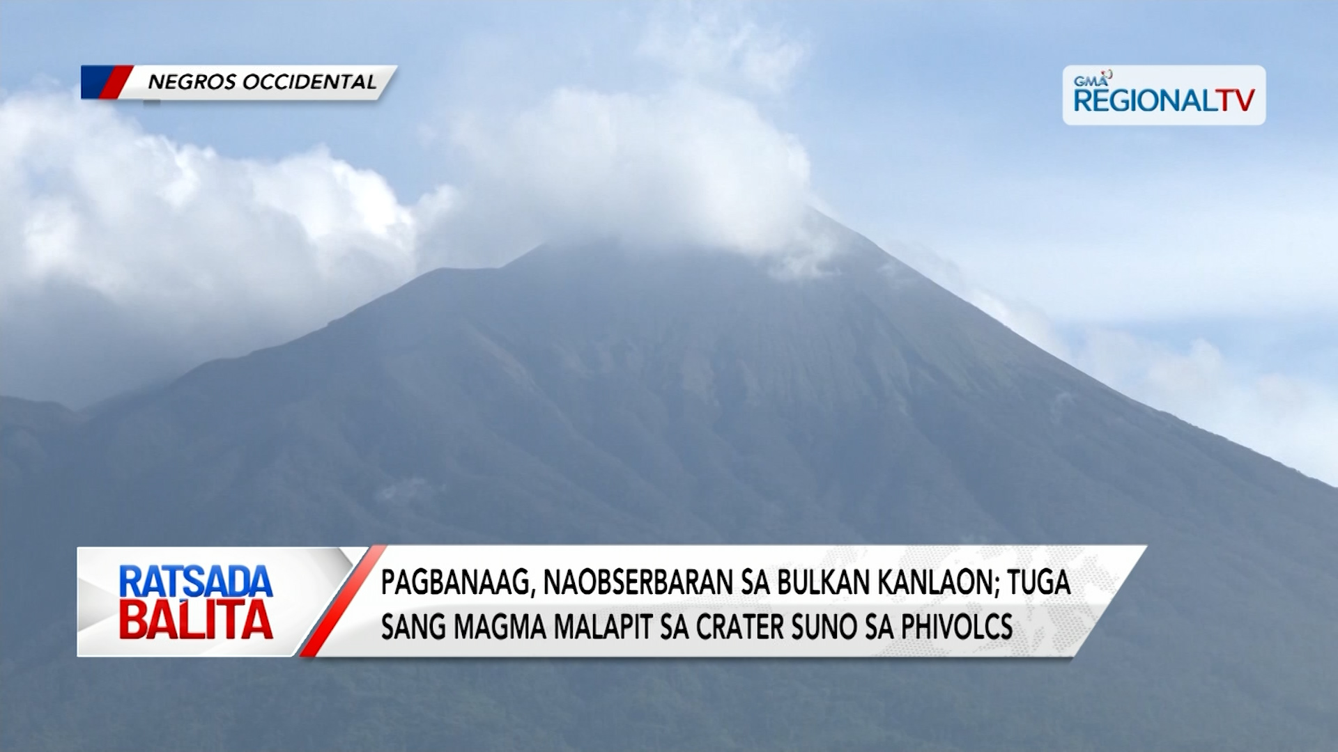 Pagbanaag, naobserbaran sa Bulkan Kanlaon | Ratsada Balita