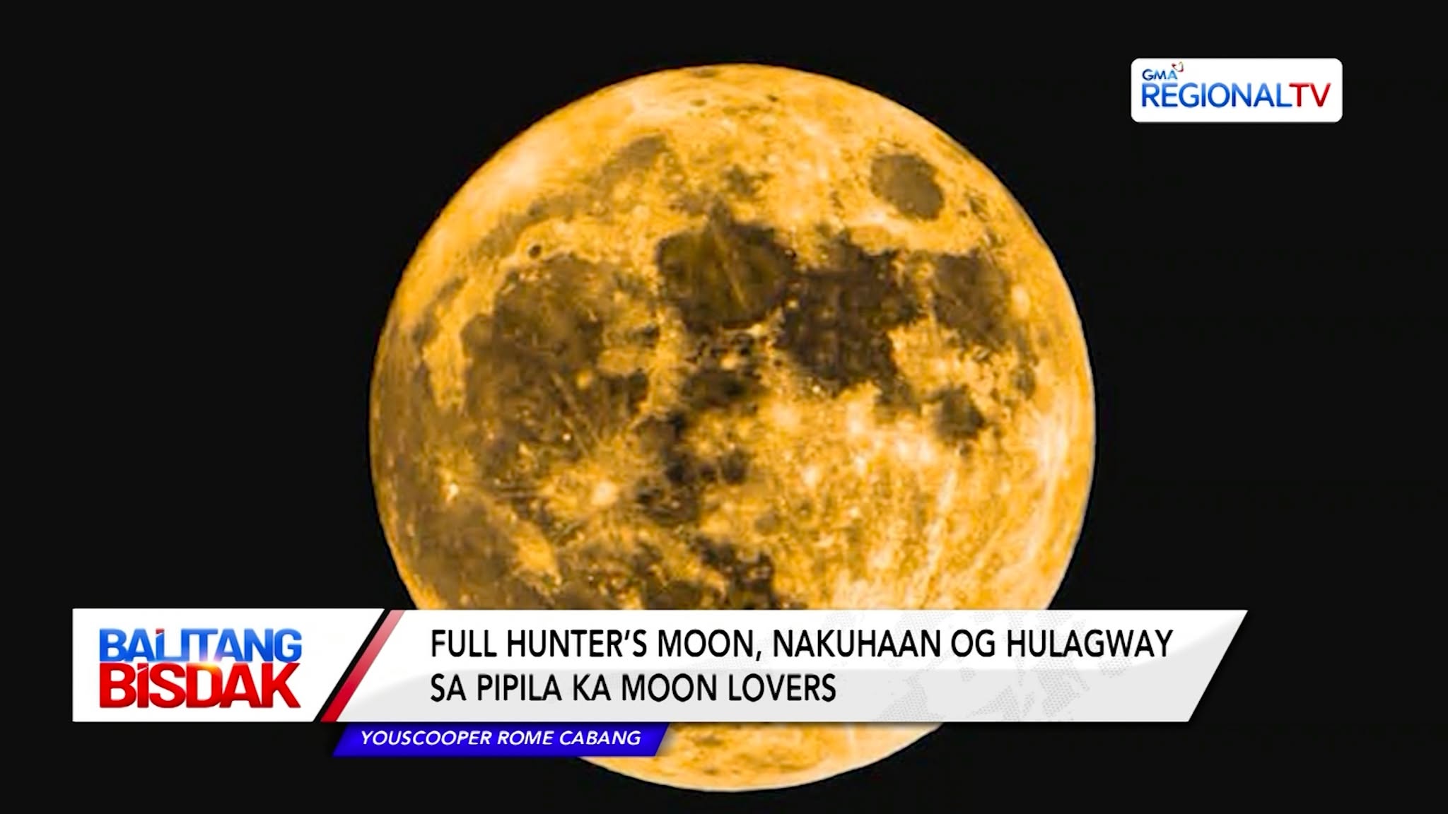 Full Hunter’s Moon, nakuhaan og Hulagway | Balitang Bisdak