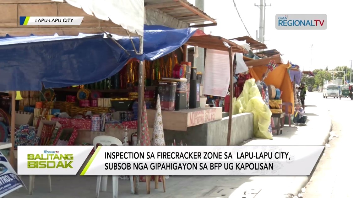 Monitoring sa BFP ug PNP sa mga namaligya'ng pabuto sa Lapu-Lapu City
