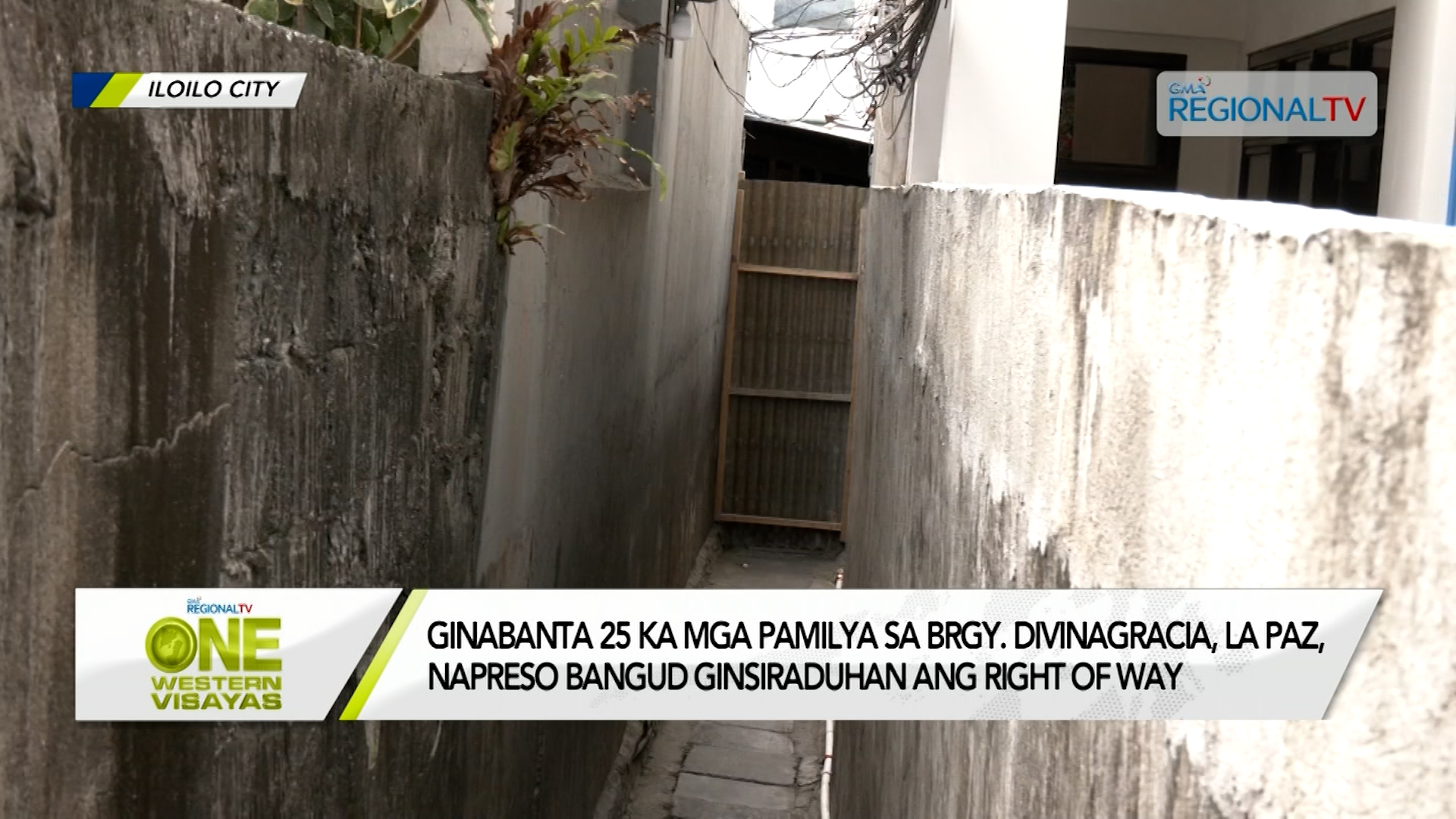 Ginsiraduhan ang right of way sa Brgy. Divinagracia, La Paz