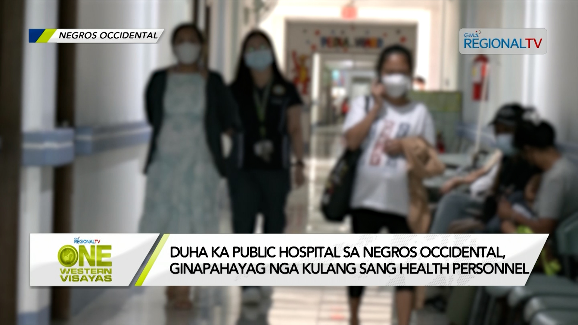 Duha ka public hospital sa Negros Occidental, kulang sang health personnel
