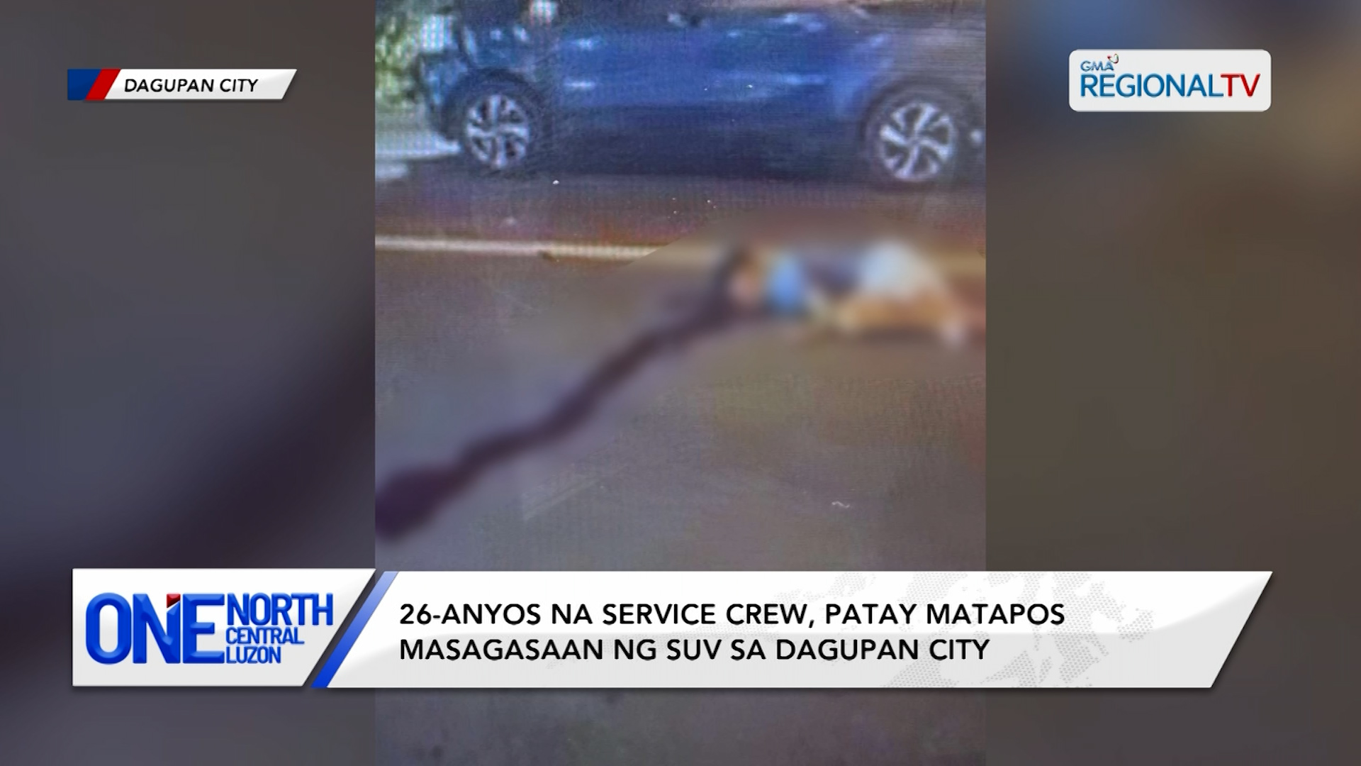 26-anyos na service crew, patay matapos masagasaan ng SUV sa Dagupan City