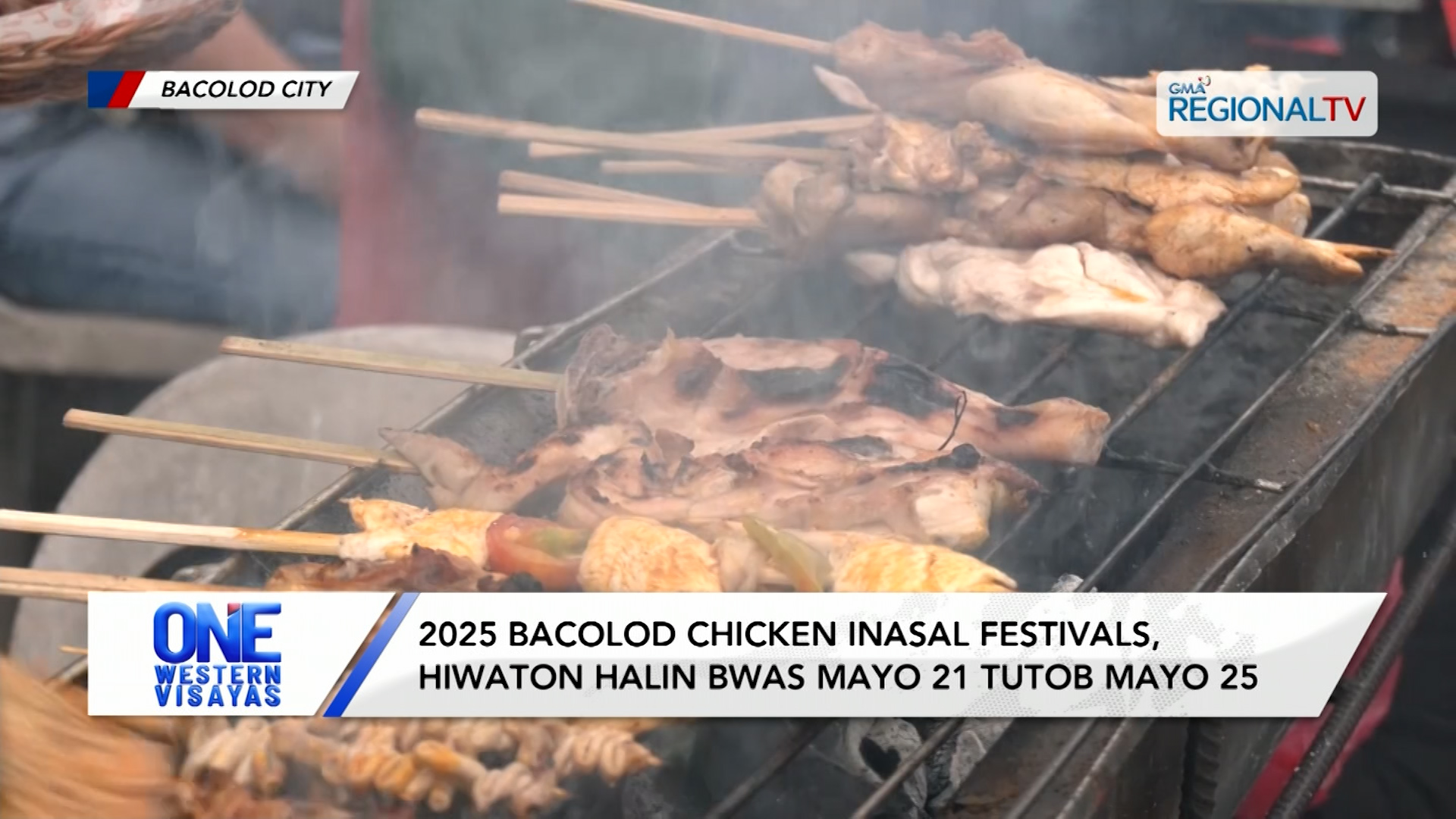 2025 Bacolod Chicken Inasal Festivals, hiwaton halin bwas Mayo 21 tutob Mayo 25