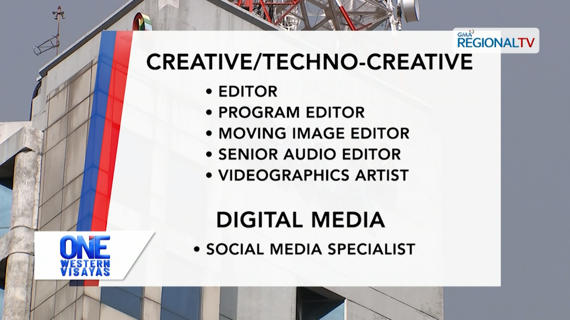 Mga bakante nga posisyon sa GMA Network nga sarang aplayan | One Western Visayas