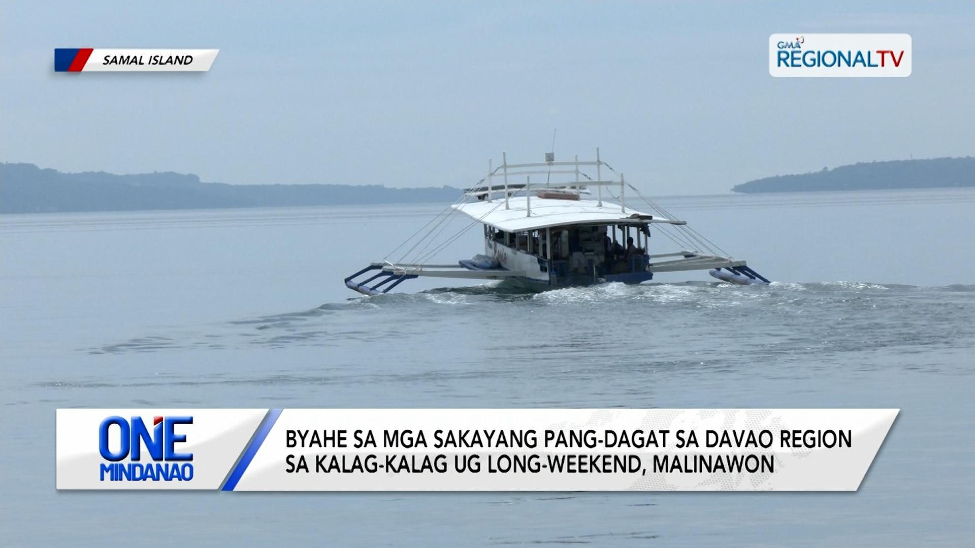 Byaheng pang-dagat sa Davao Region sa kalag-kalag ug long-weekend, malinawon | One Mindanao
