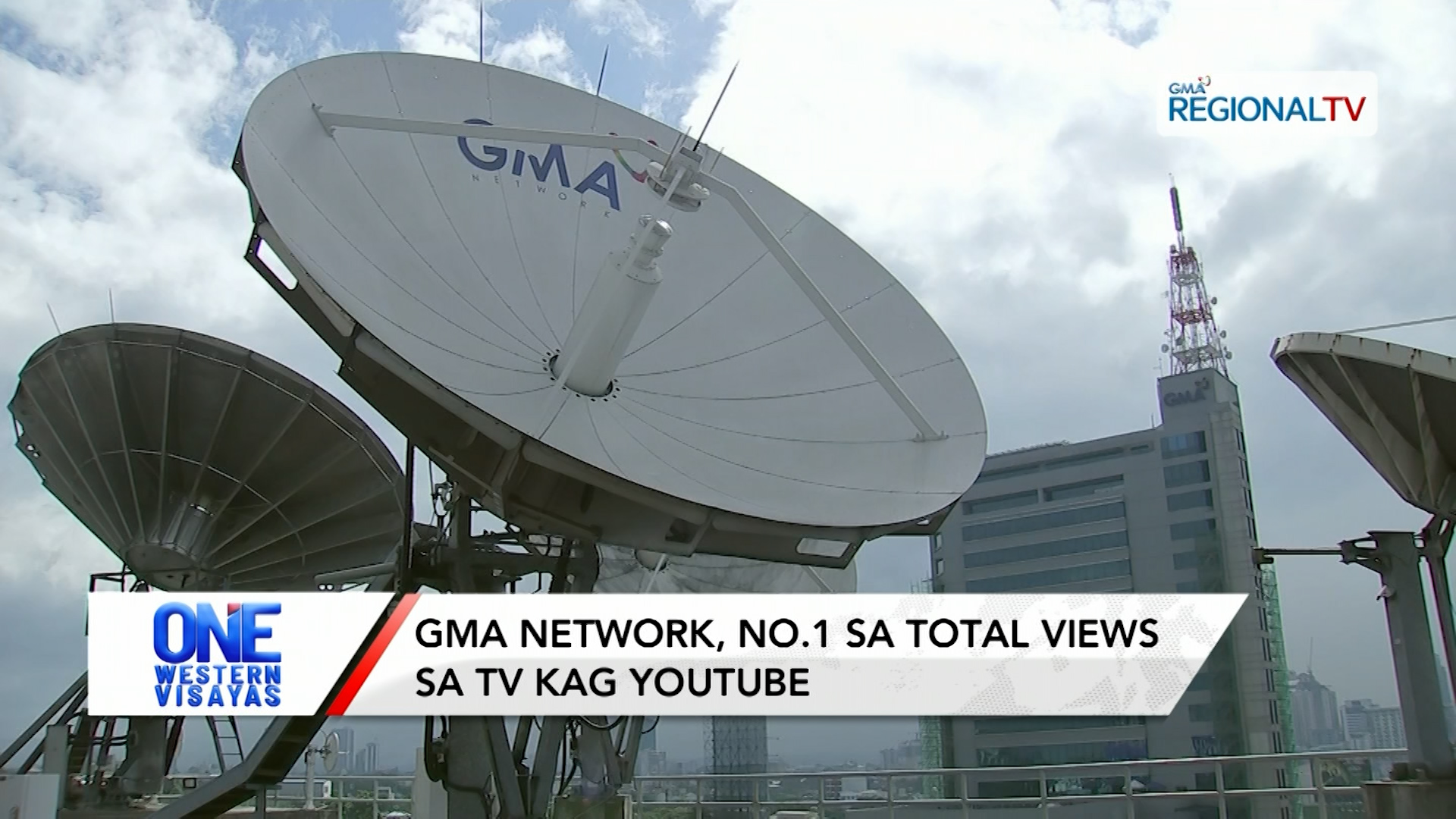 GMA network, no.1 sa total views sa TV kag youtube  | One Western Visayas
