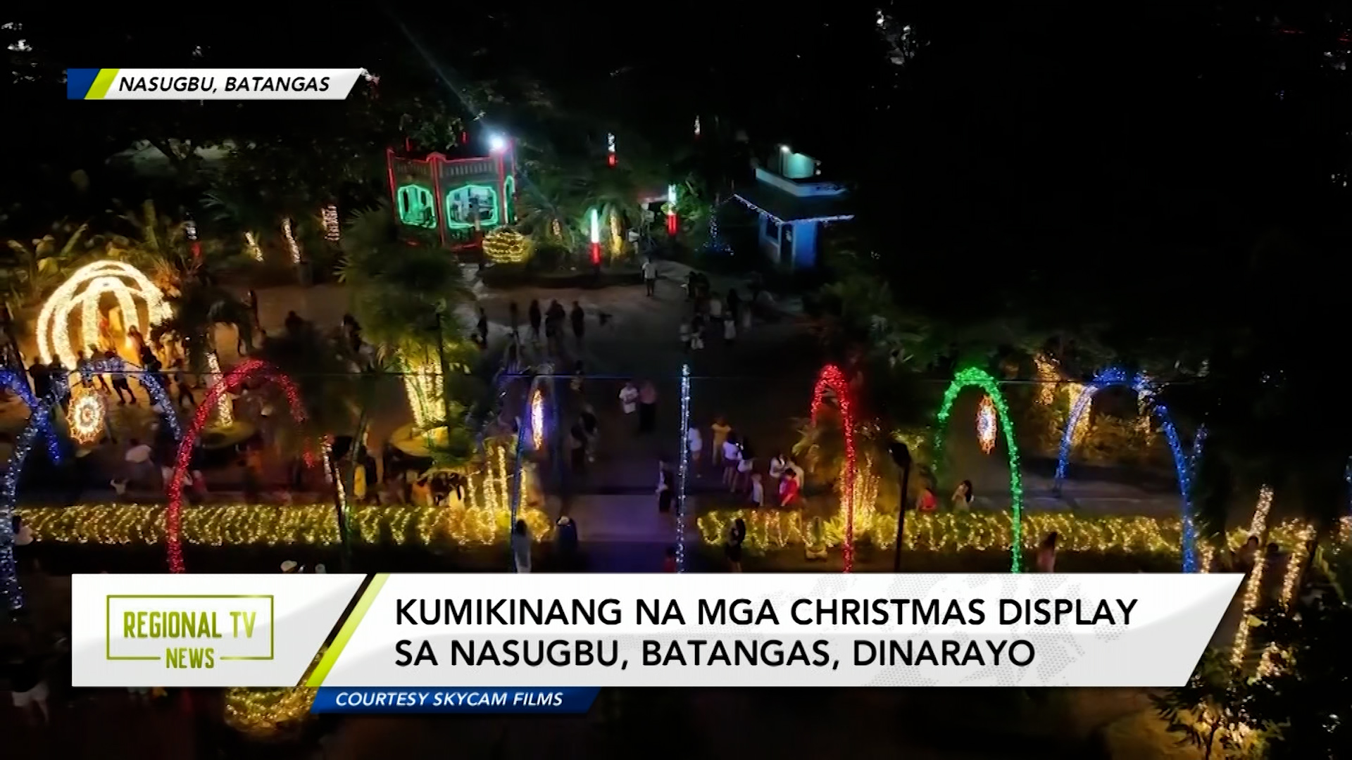 Kumikinang na mga Christmas display sa Nasugbu, Batangas, dinarayo