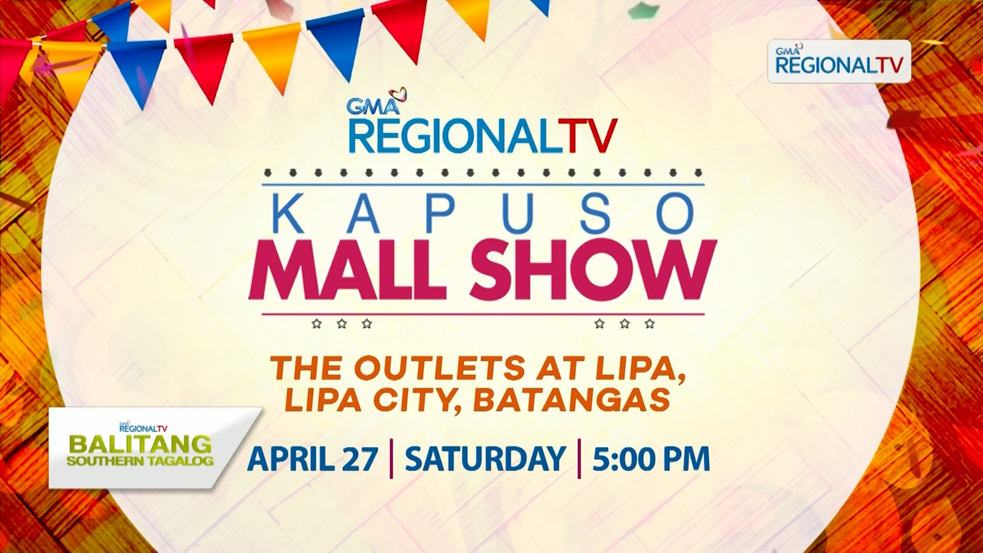 Ilang kapuso stars,abangan sa kapuso mall show bukas,April 27 sa Lipa City