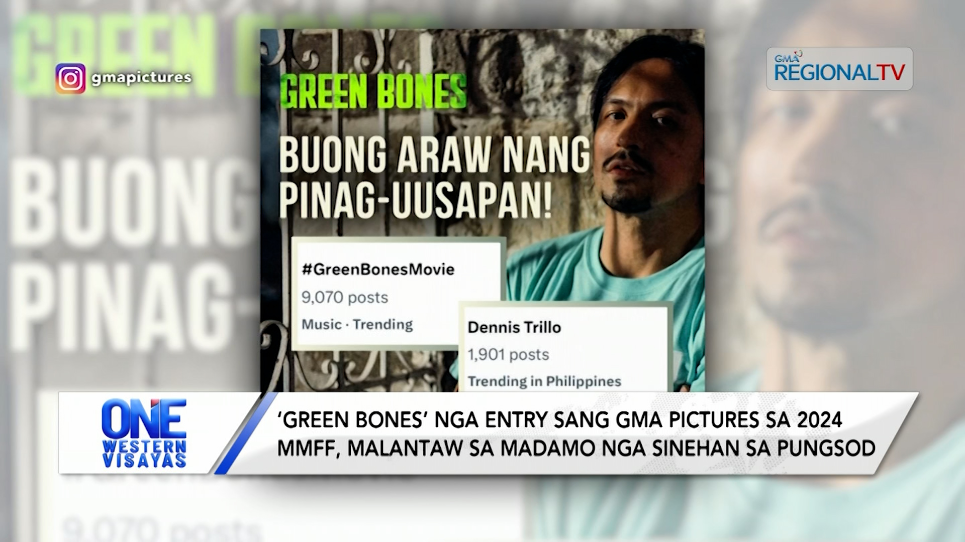 ‘Green Bones’ nga entry sang GMA Pictures sa 2024 MMFF, malantaw na