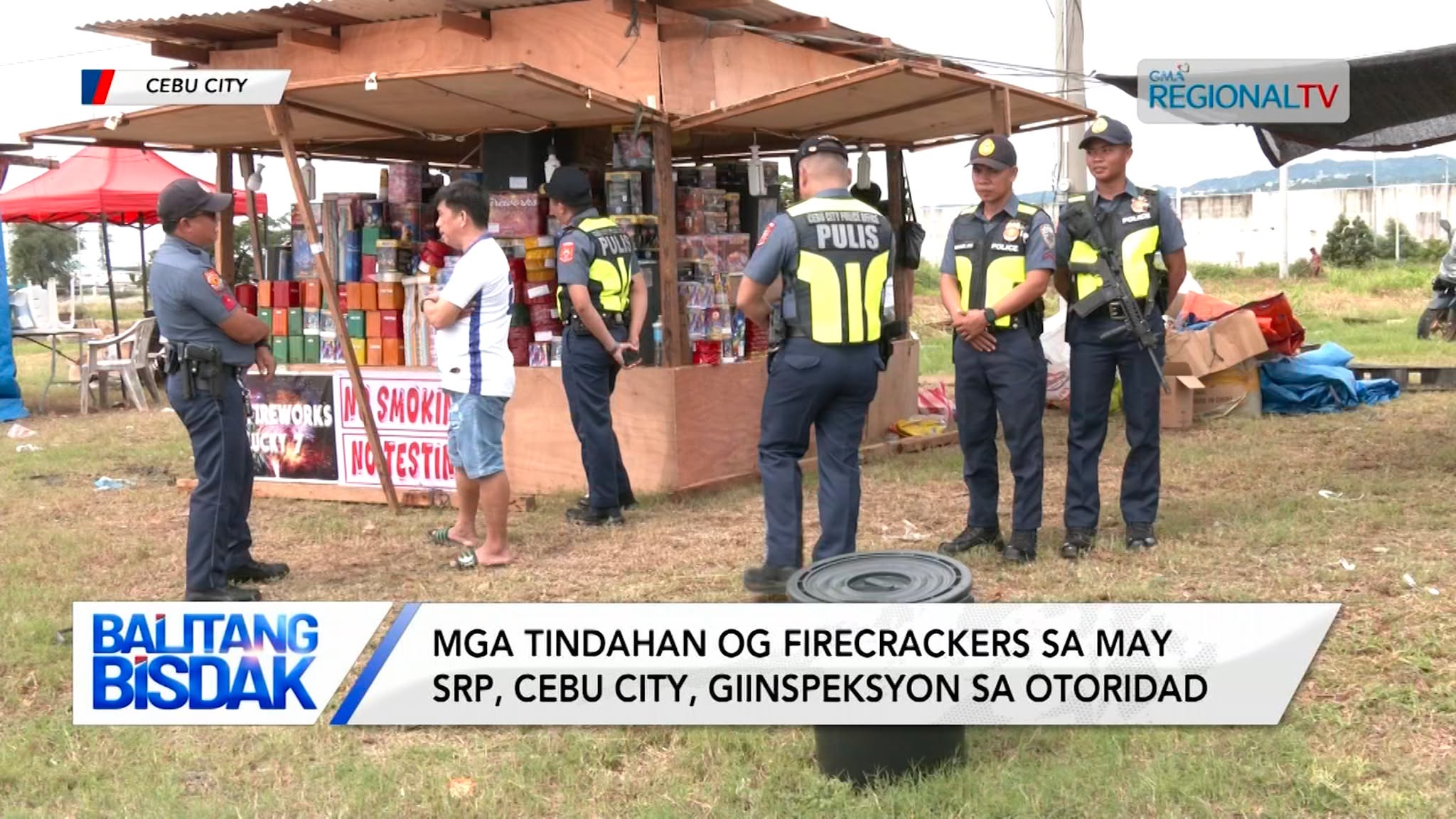 Mga tindahan og firecrackers sa may SRP, Cebu City, giinspeksyon sa otoridad