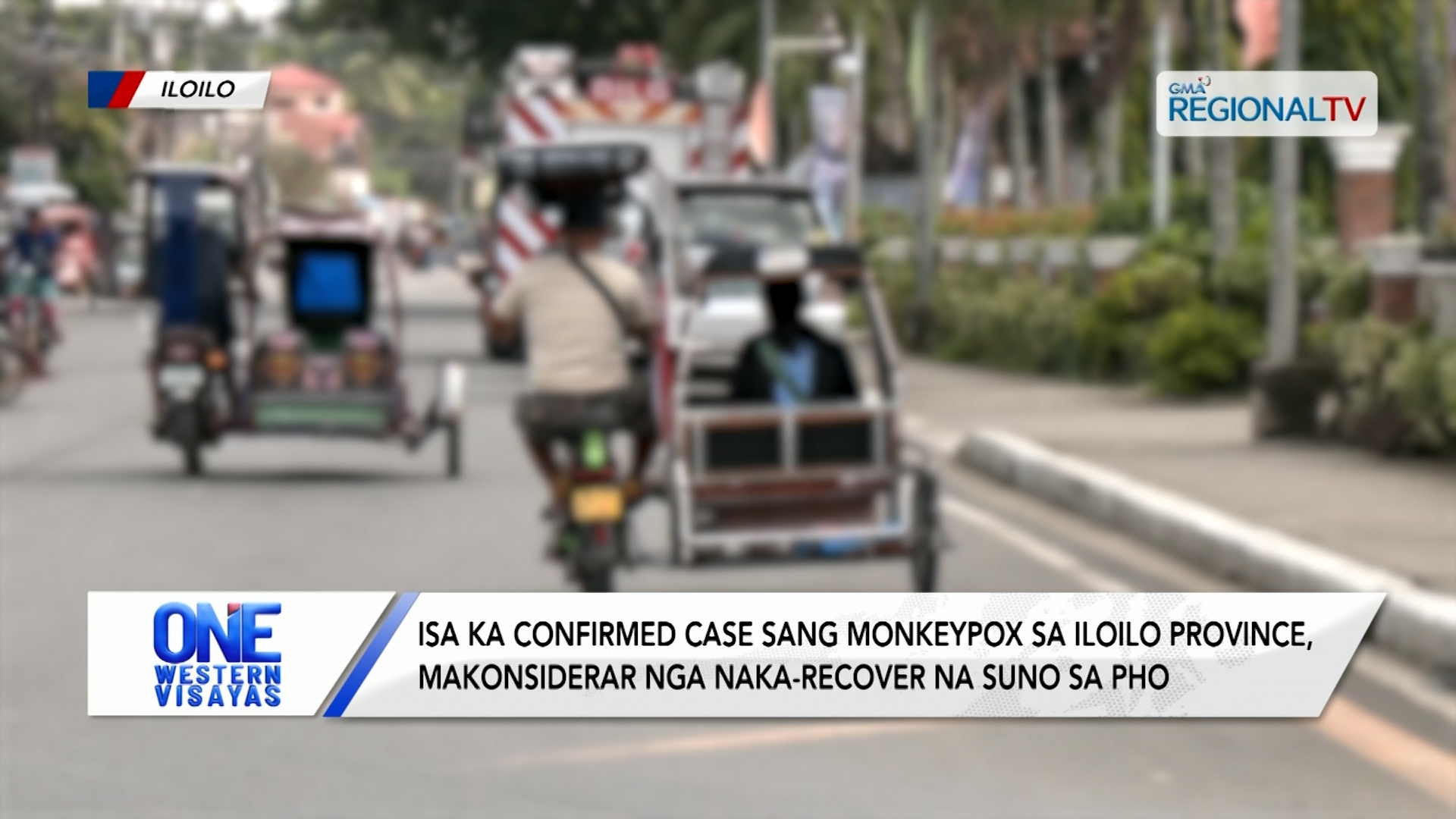 Isa ka confirmed case sang monkeypox sa Iloilo , makonsiderar nga naka-recover