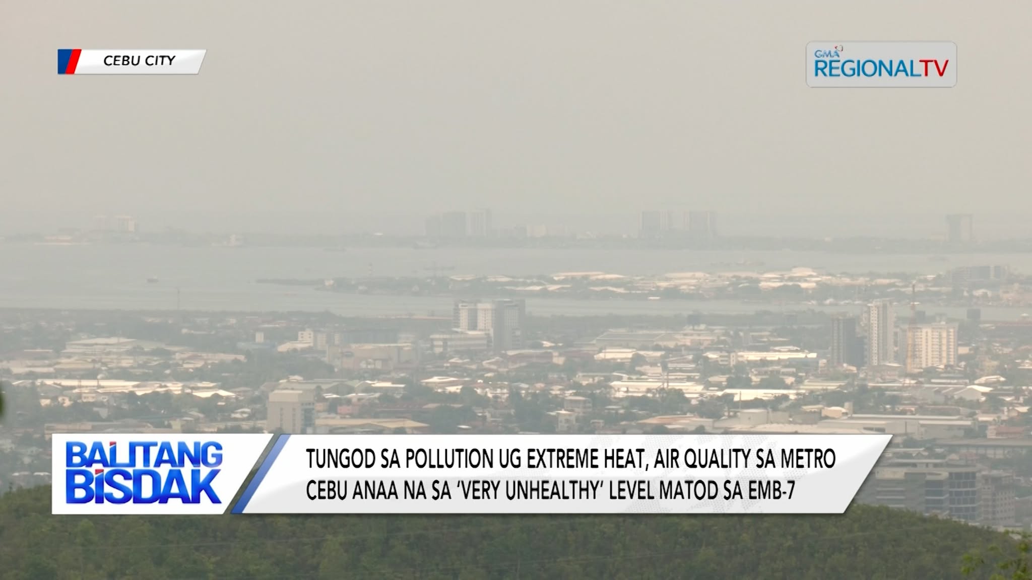 Air Quality sa Metro Cebu anaa sa ‘Very Unhealthy’ Level | Balitang Bisdak