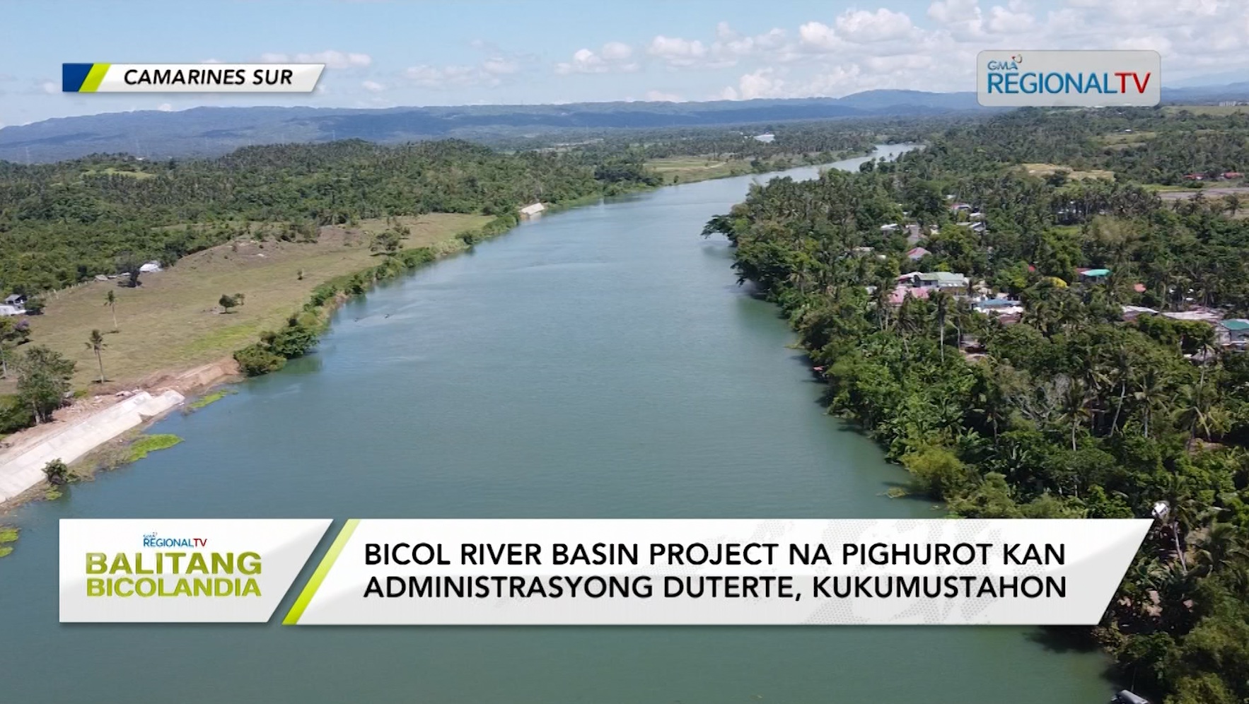 Pighurot na Bicol River Basin Project, kukumustahon