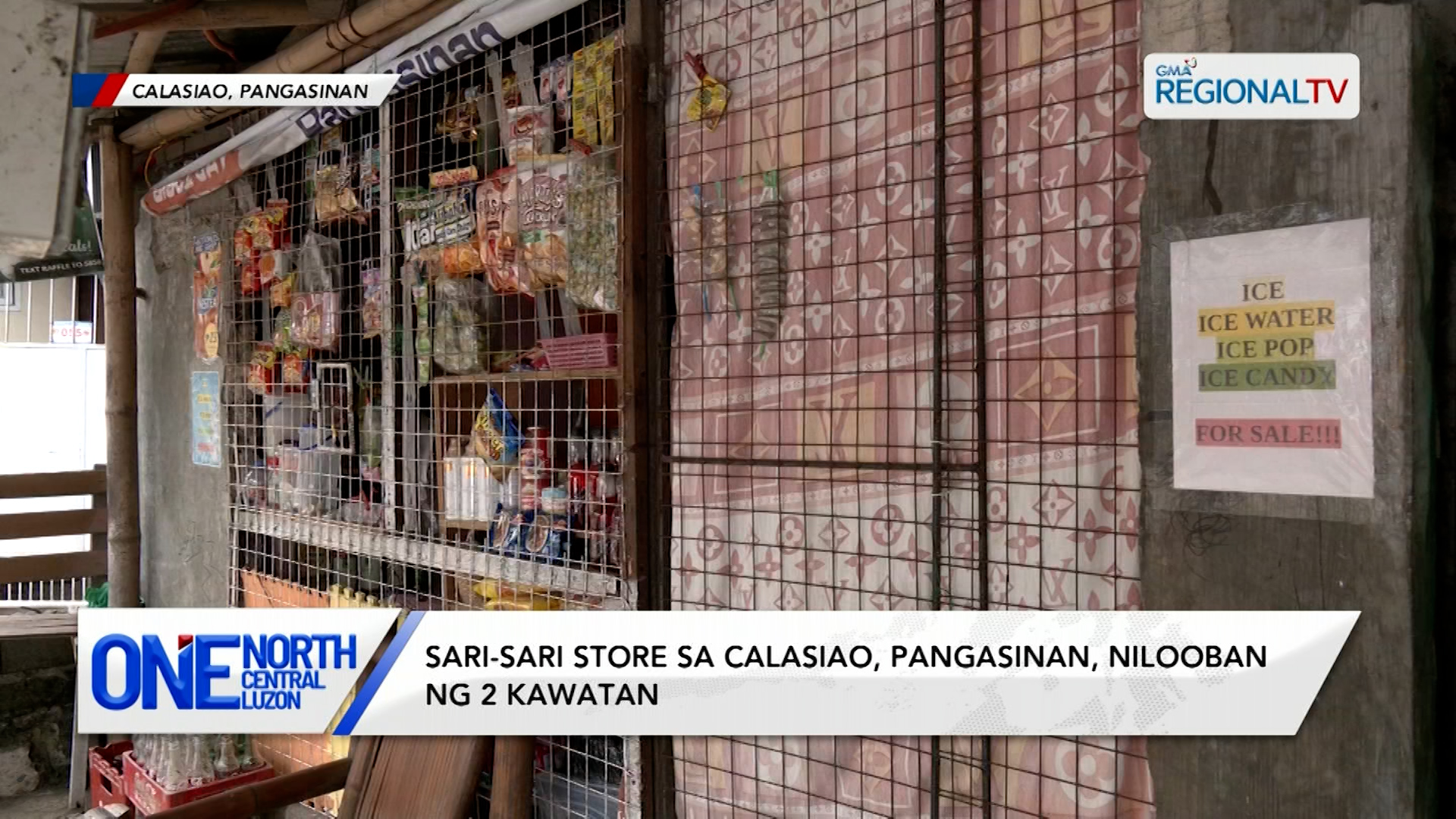 Isang sari-sari store sa Calasiao, Pangasinan, nilooban ng 2 kawatan