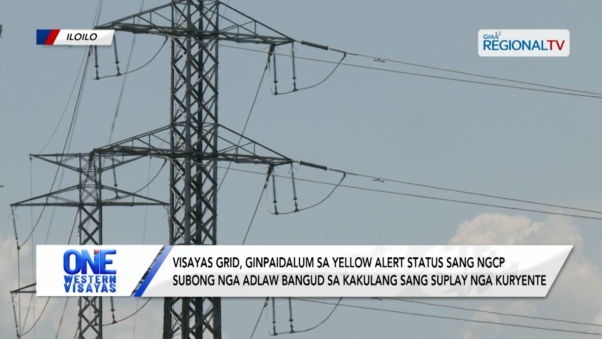 Visayas grid ginpaidalum sa yellow alert sang NGCP bangud sa suplay | One Western Visayas